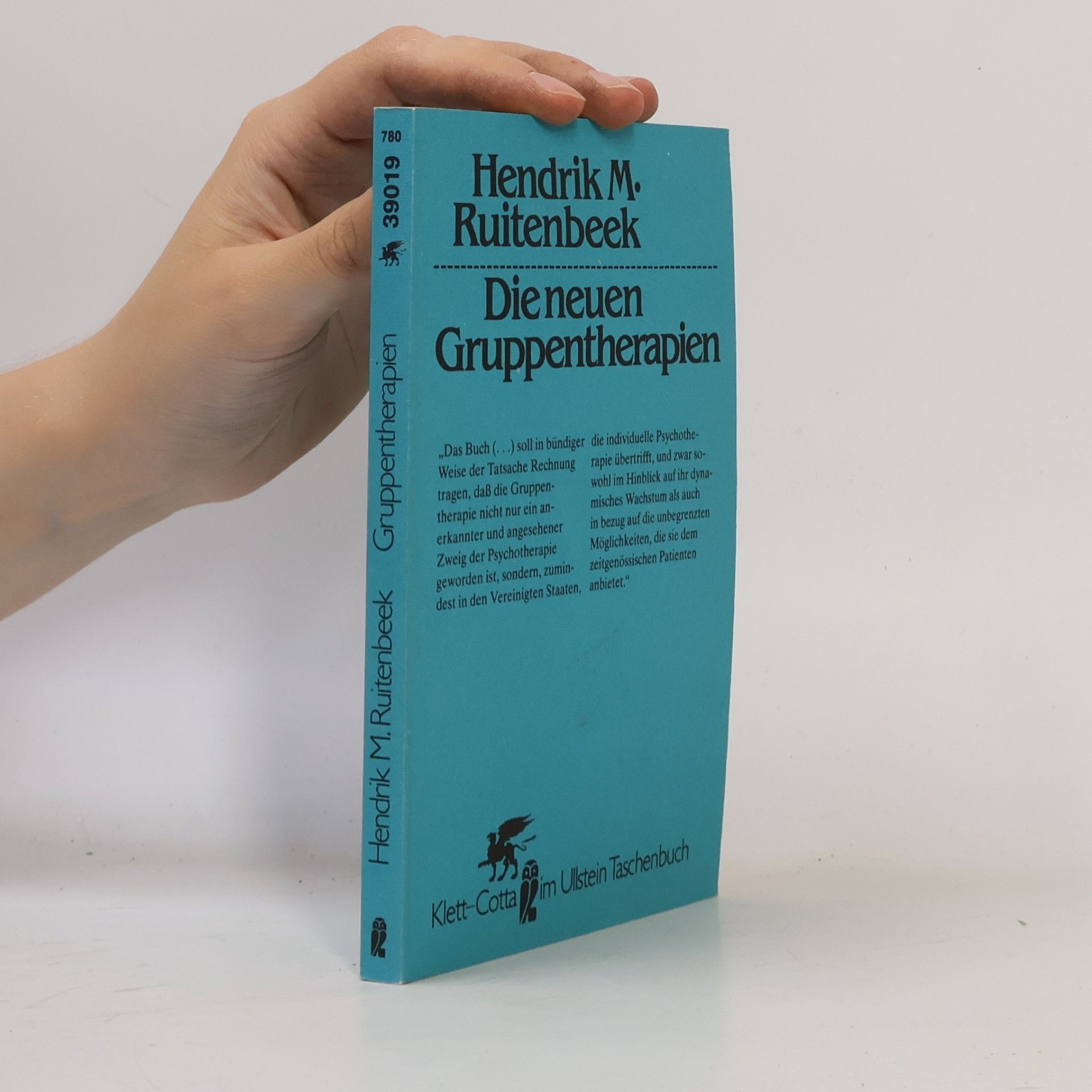 Die neuen Gruppentherapien