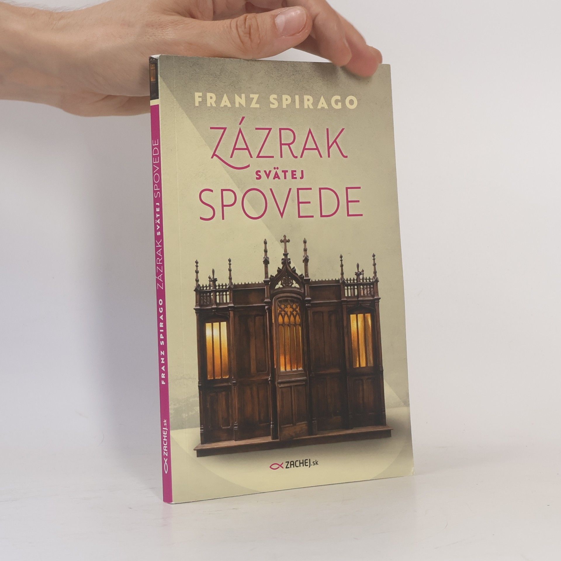 Franz Spirago Zázrak svätej spovede