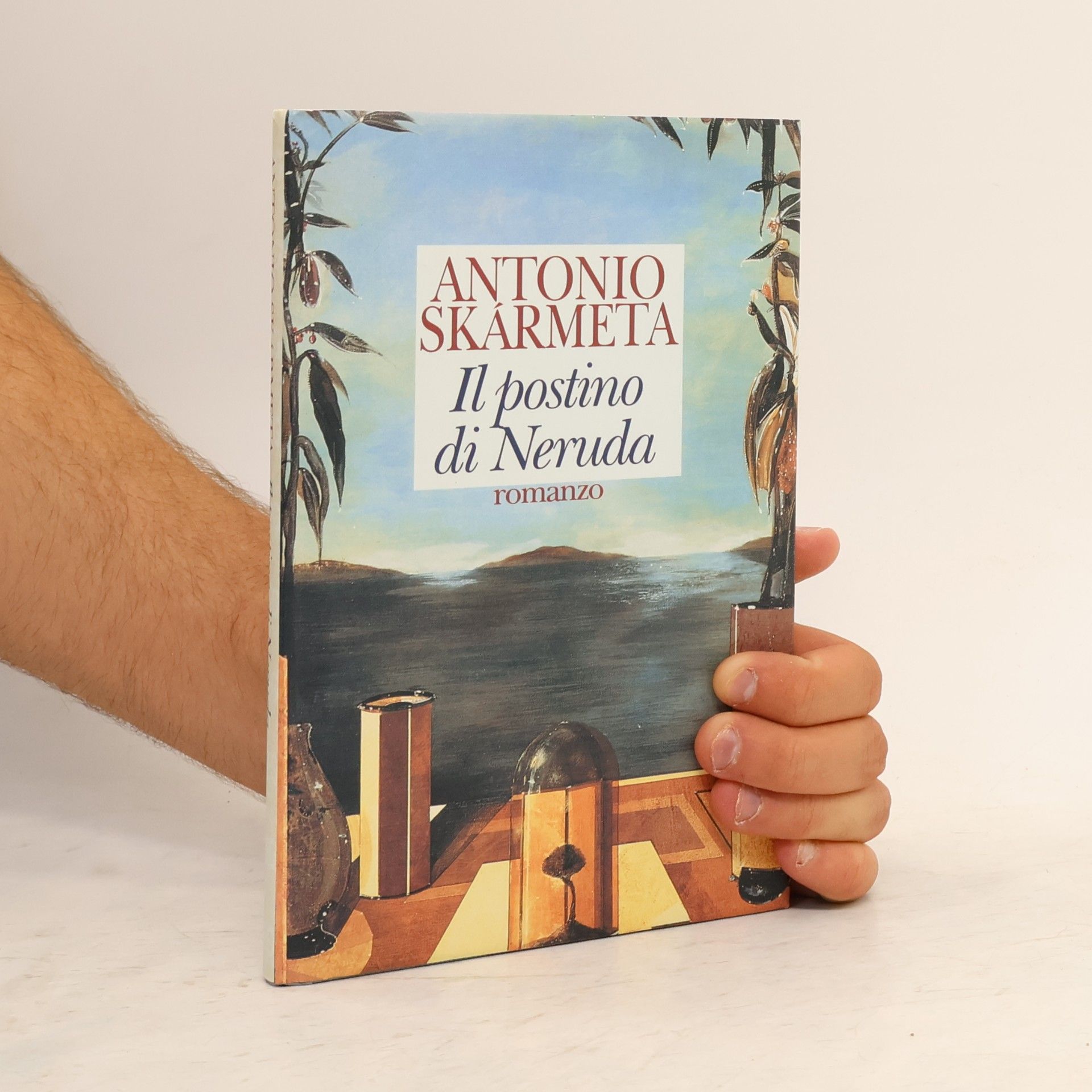 Antonio Skármeta Il postino di Neruda