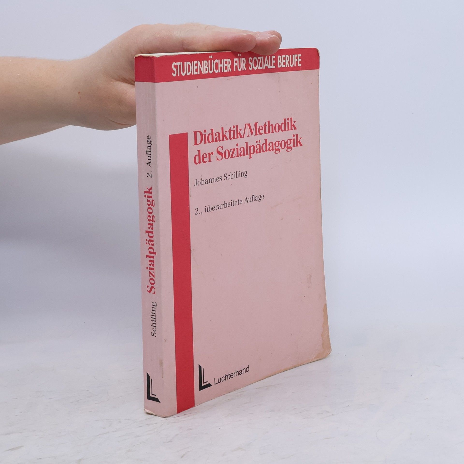 Johannes Schilling Didaktik/Methodik der Sozialpädagogik