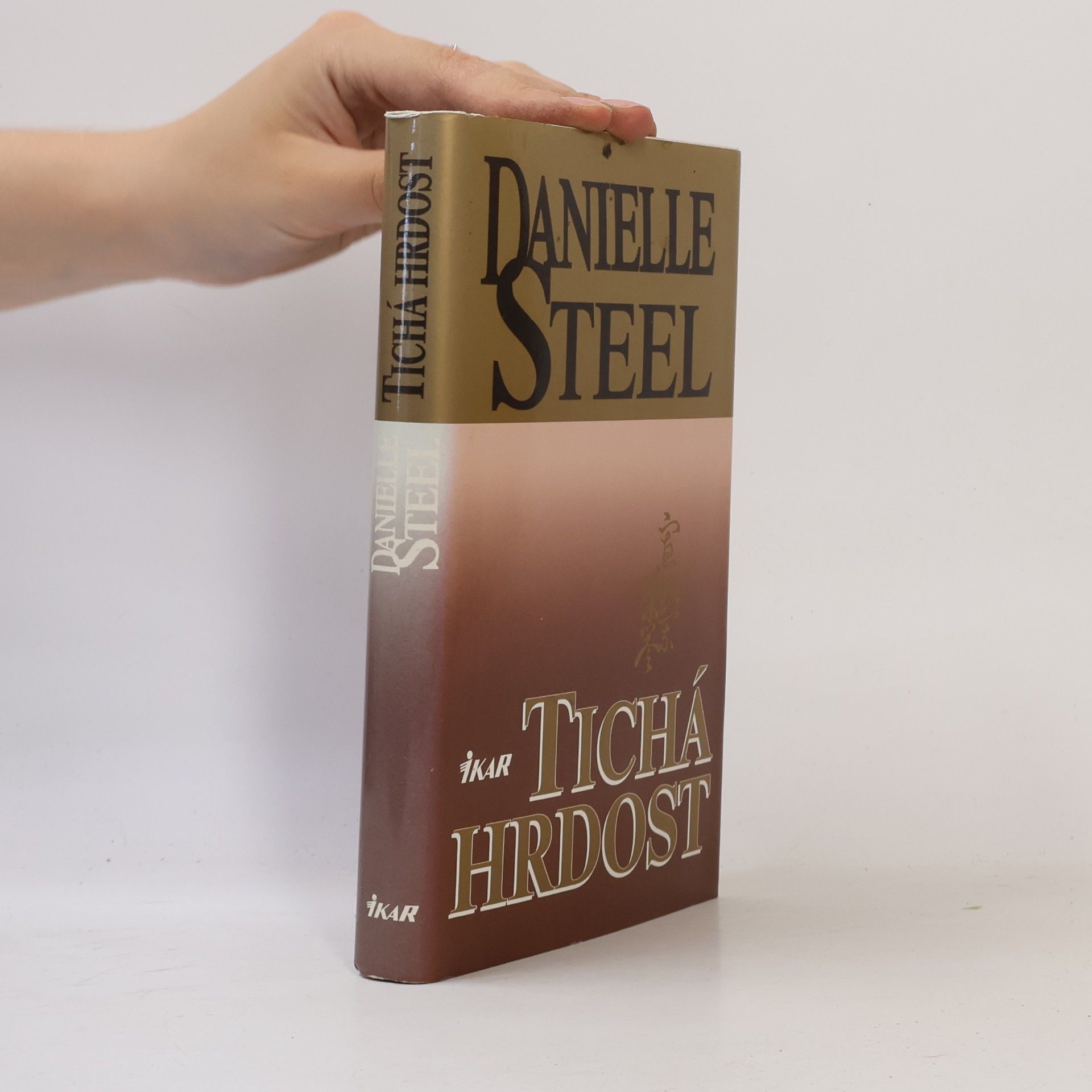 Danielle Steel Tichá hrdost
