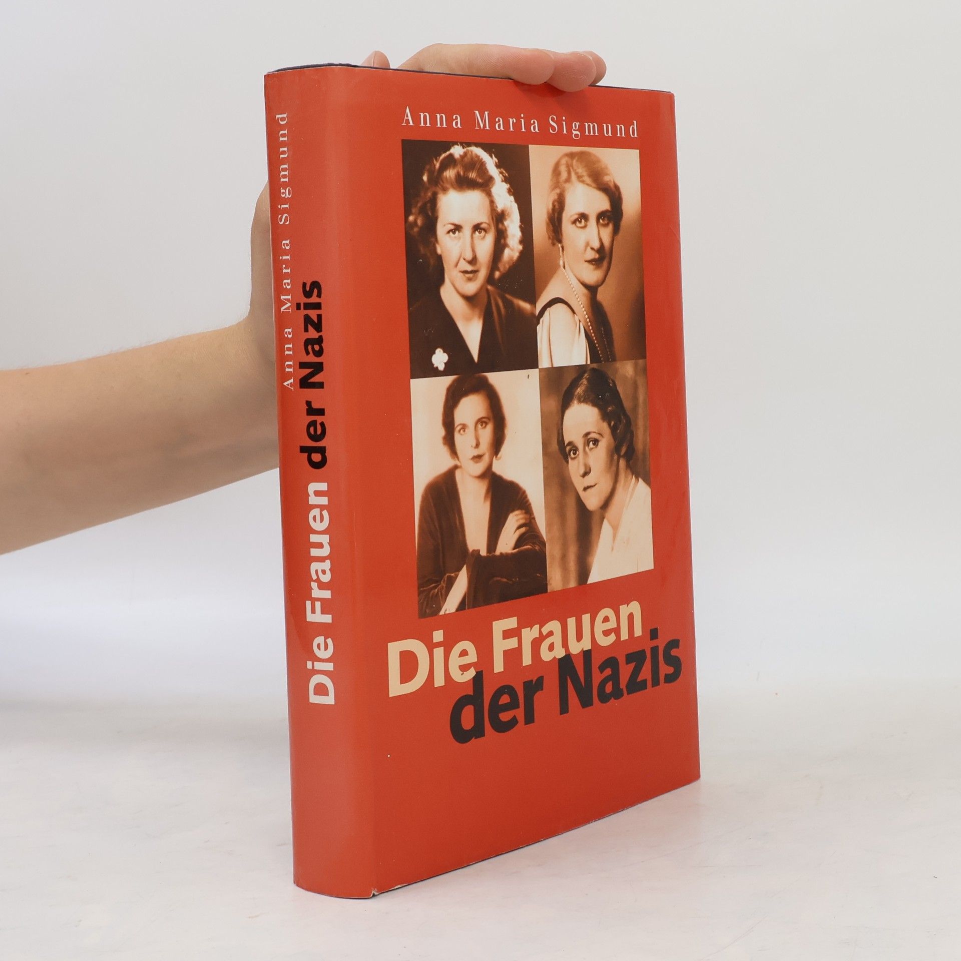 Anna Maria Sigmund Die Frauen der Nazis