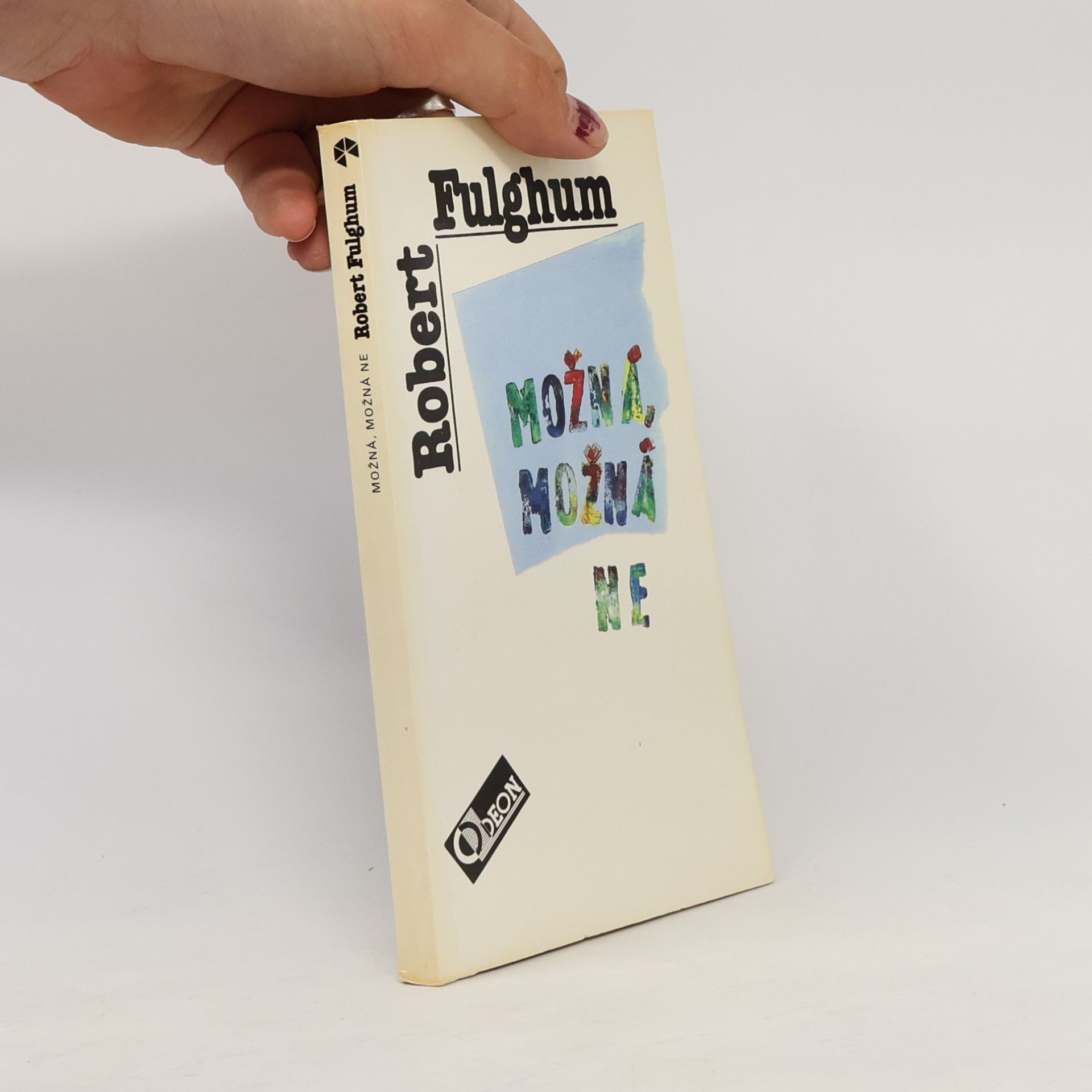 Robert Fulghum Možná, možná ne