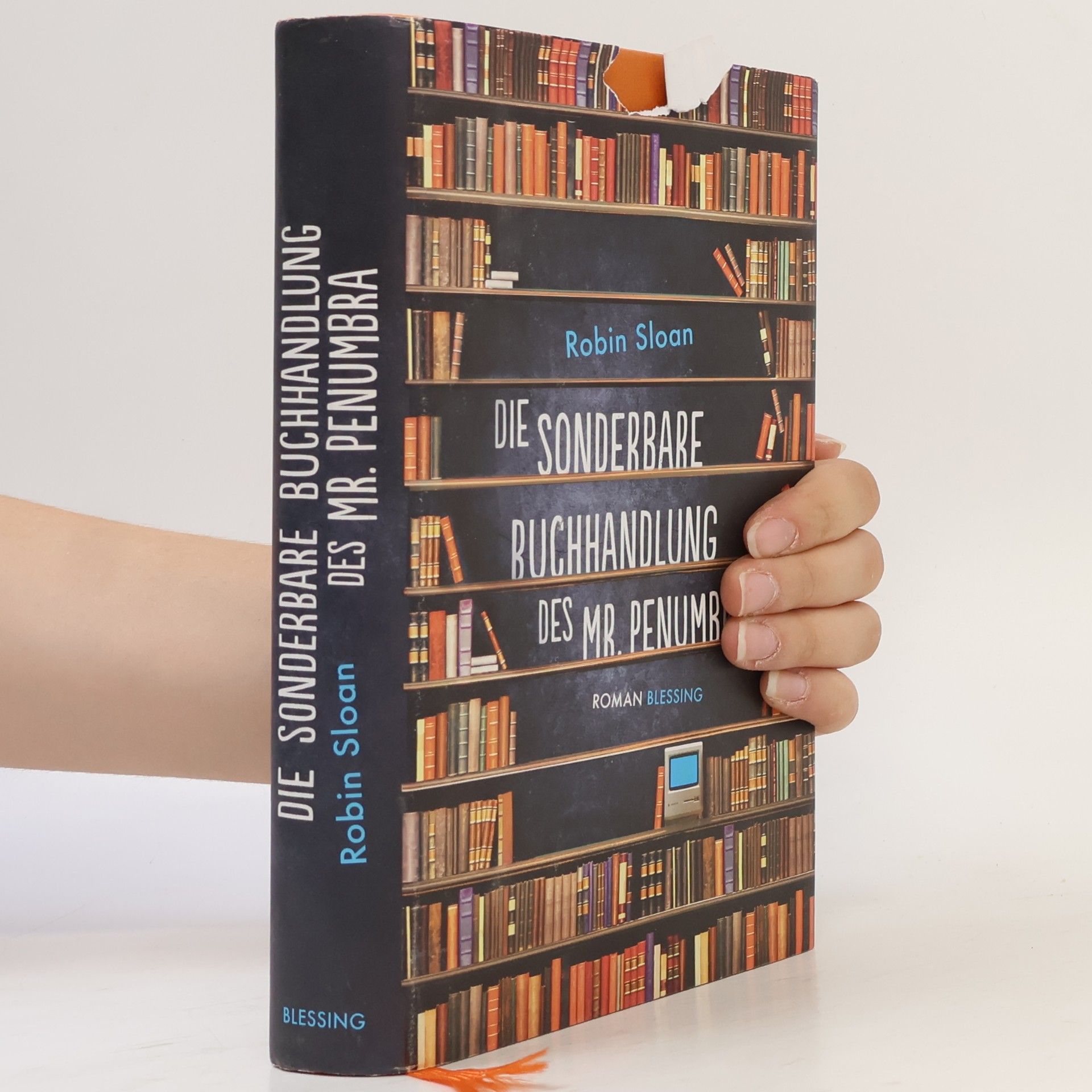 Robin Sloan Die sonderbare Buchhandlung des Mr. Penumbra