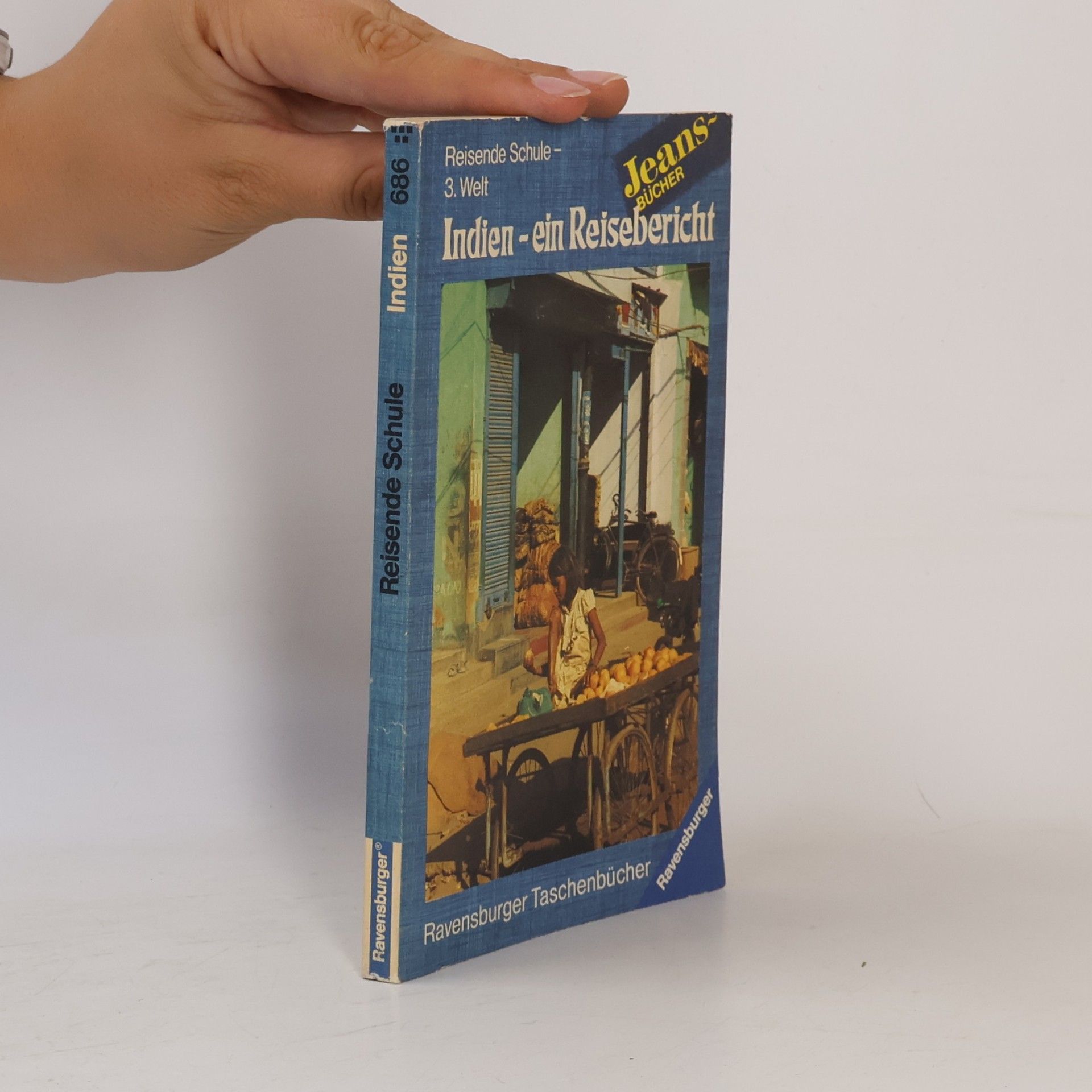 Kolektiv autorů Reisende Schule 3. Welt - Indien, ein Reisebericht. Mit Beitr. v. Marie-Luise Götting, Kristin Günther , Heidi Hermann u. a.