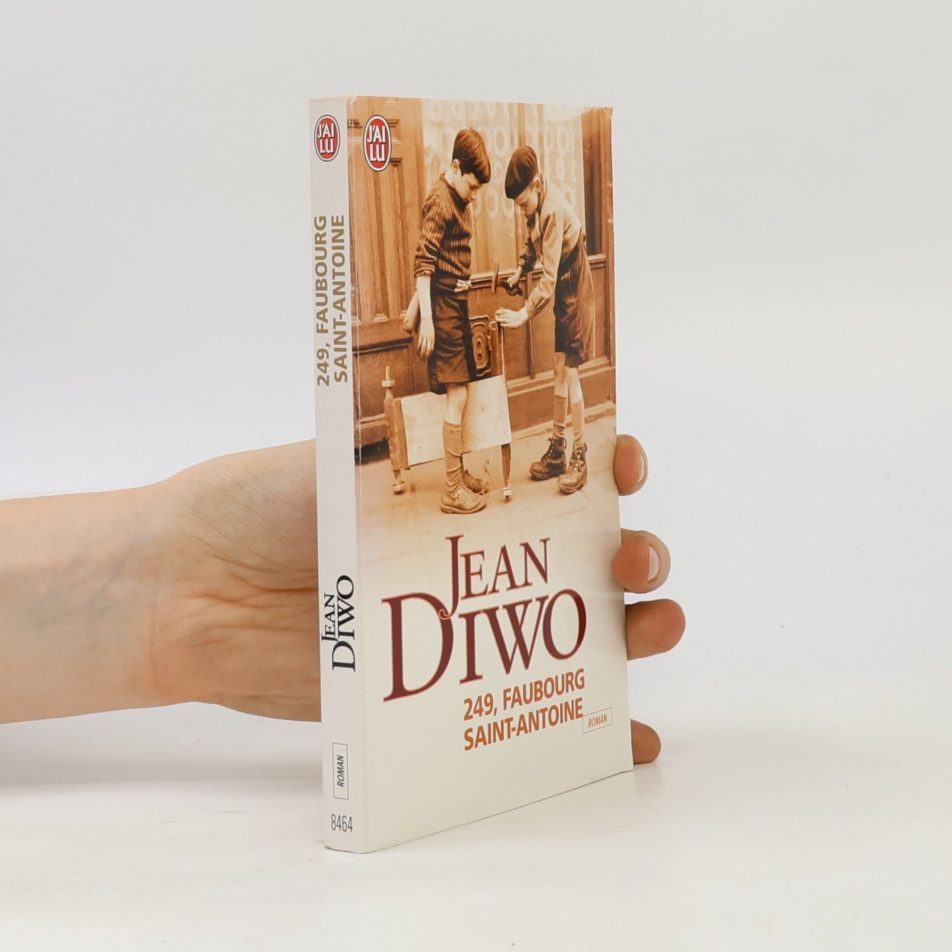 Jean Diwo 249, Faubourg Saint-Antoine