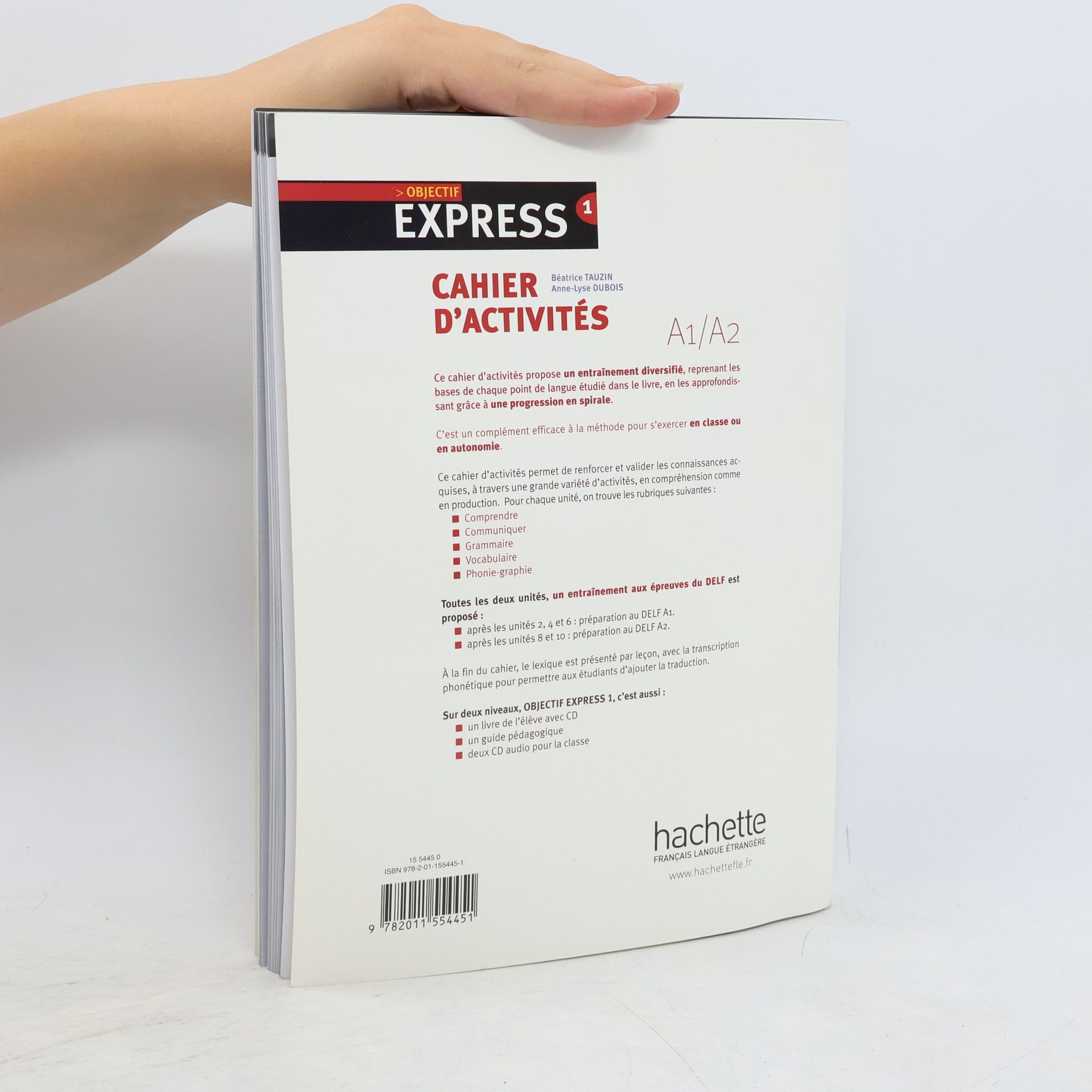 Béatrice Tauzin Objectif express 1 : le monde professionnel en français : cahier d'activités