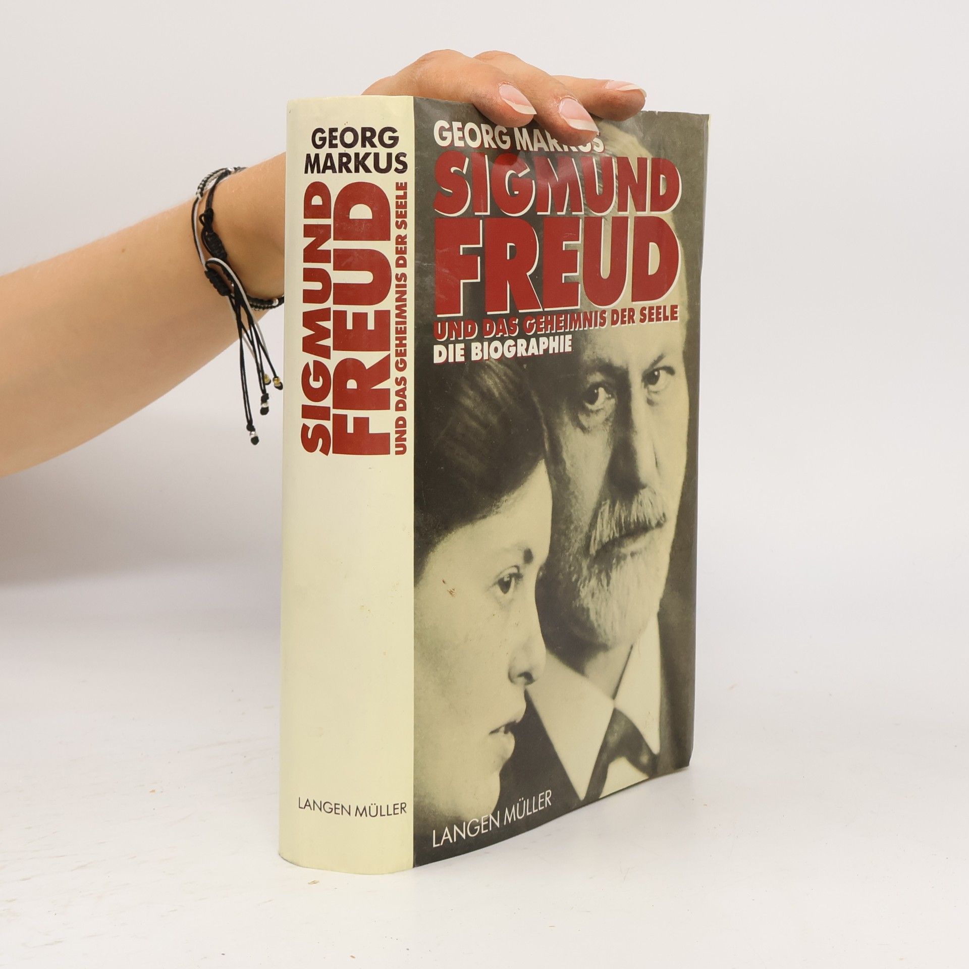 Georg Markus Sigmund Freud und das Geheimnis der Seele