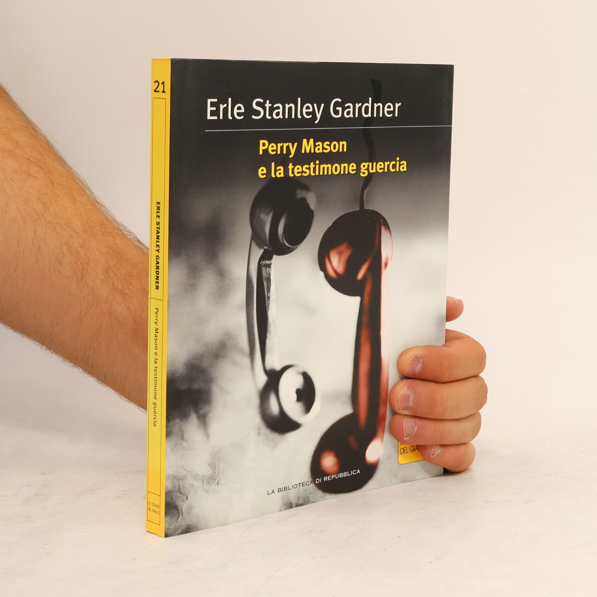Erle Stanley Gardner Perry Mason e la testimone guercia