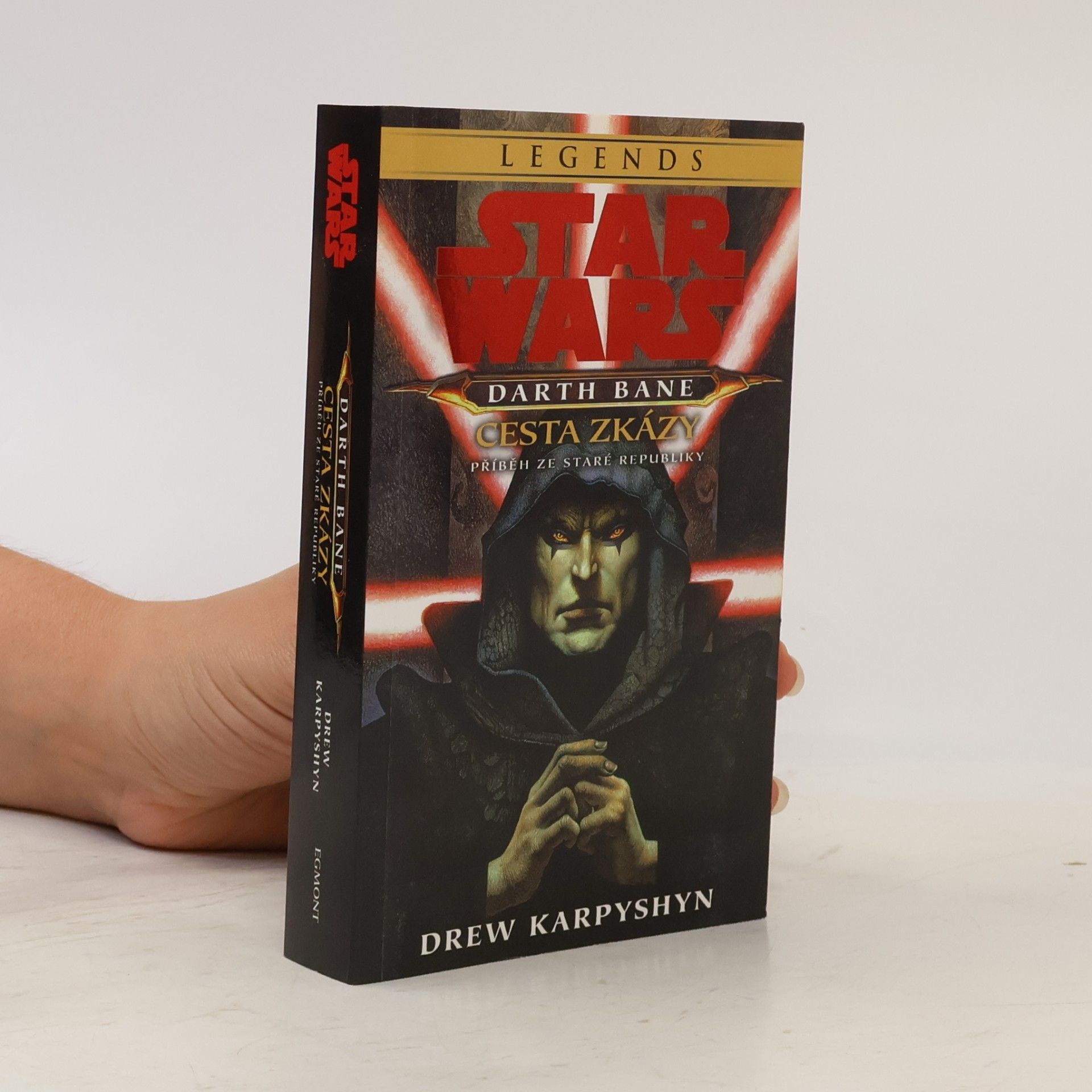 Drew Karpyshyn Star Wars. Darth Bane - cesta zkázy