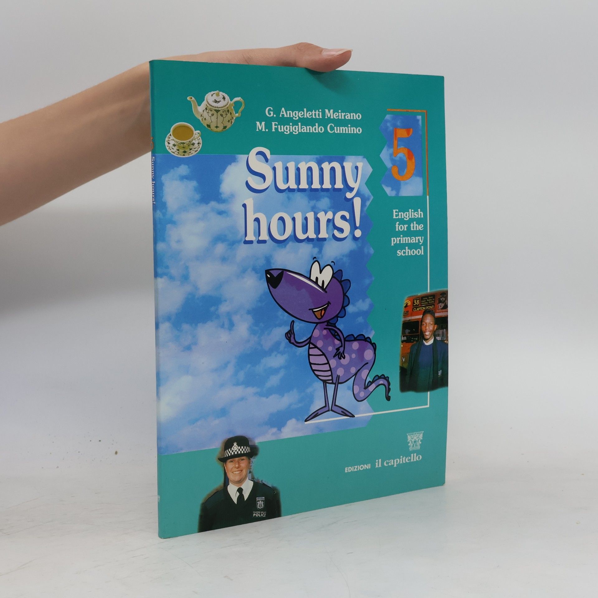 Graziella Angeletti Meirano Sunny hours! Per la 5a classe elementare