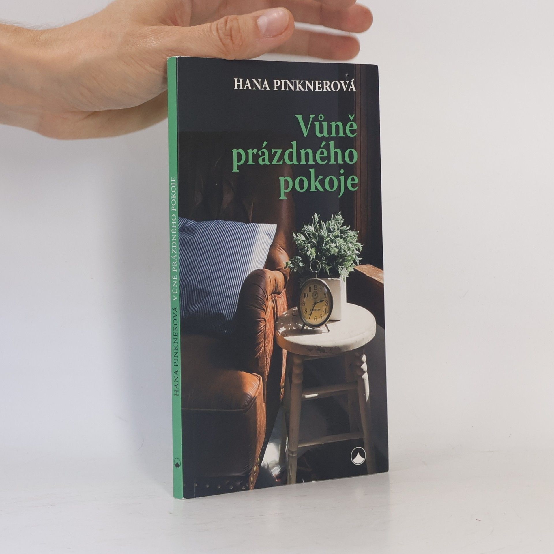 Hana Pinknerová Vůně prázdného pokoje