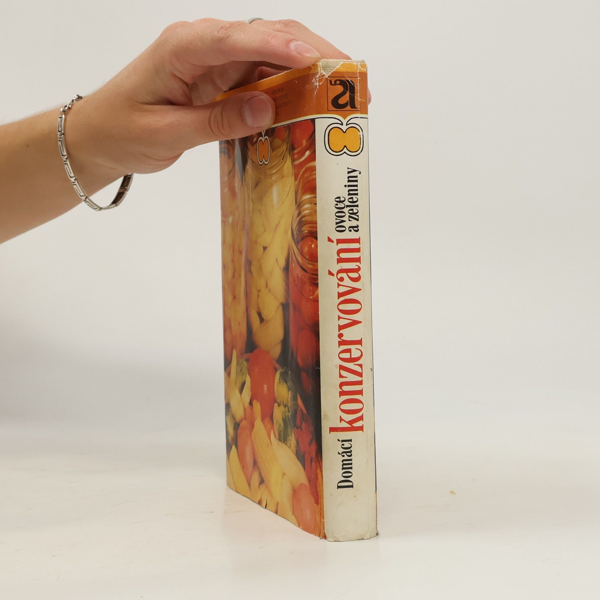 Autores varios Domácí konzervování ovoce a zeleniny