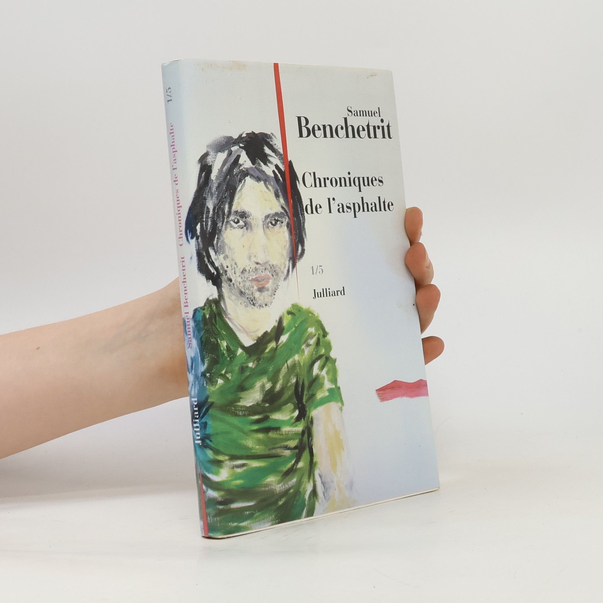 Samuel Benchetrit Chroniques de l'asphalte