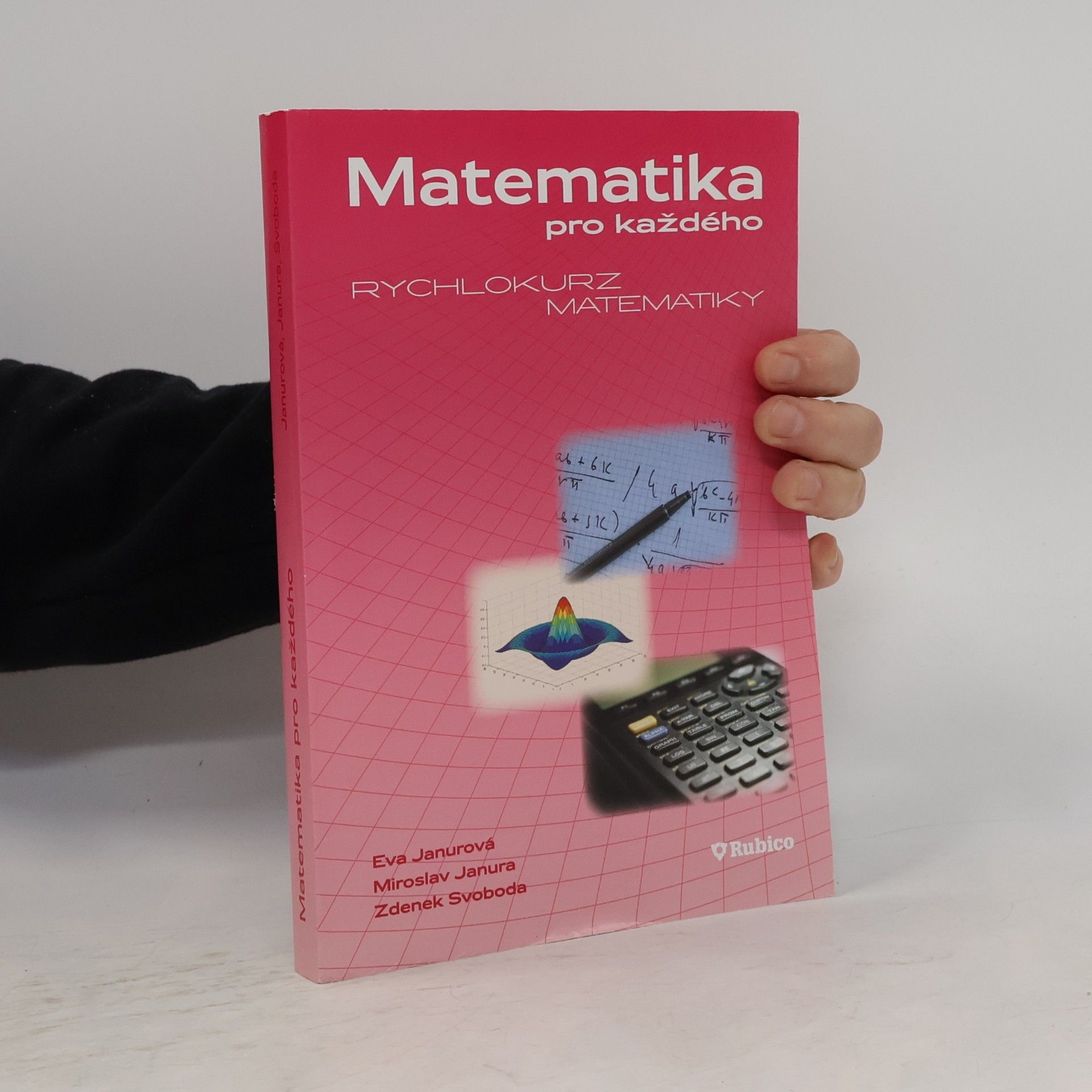 Janurová Eva Matematika pro každého - Rychlokurz matematiky