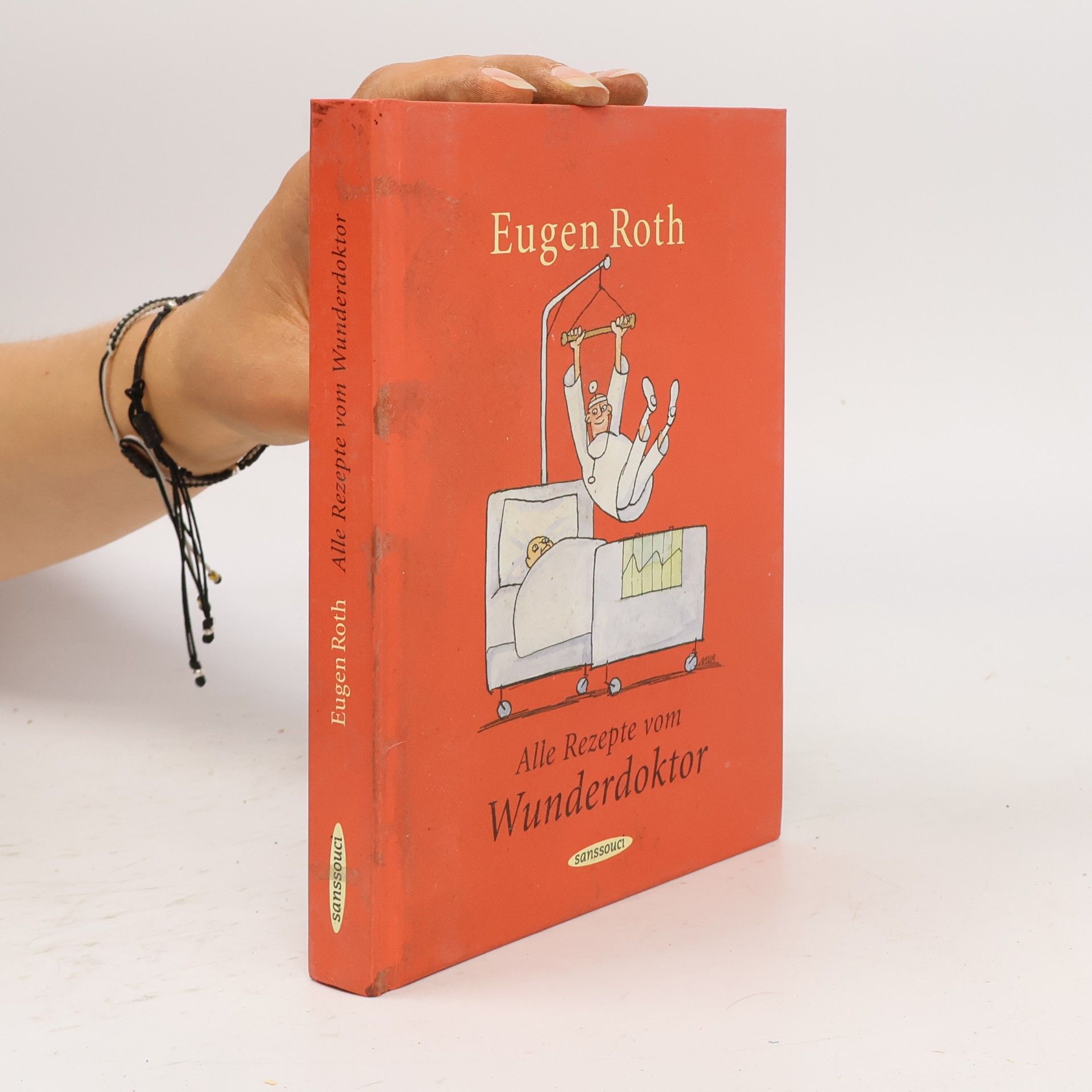 Eugen Roth Alle Rezepte vom Wunderdoktor