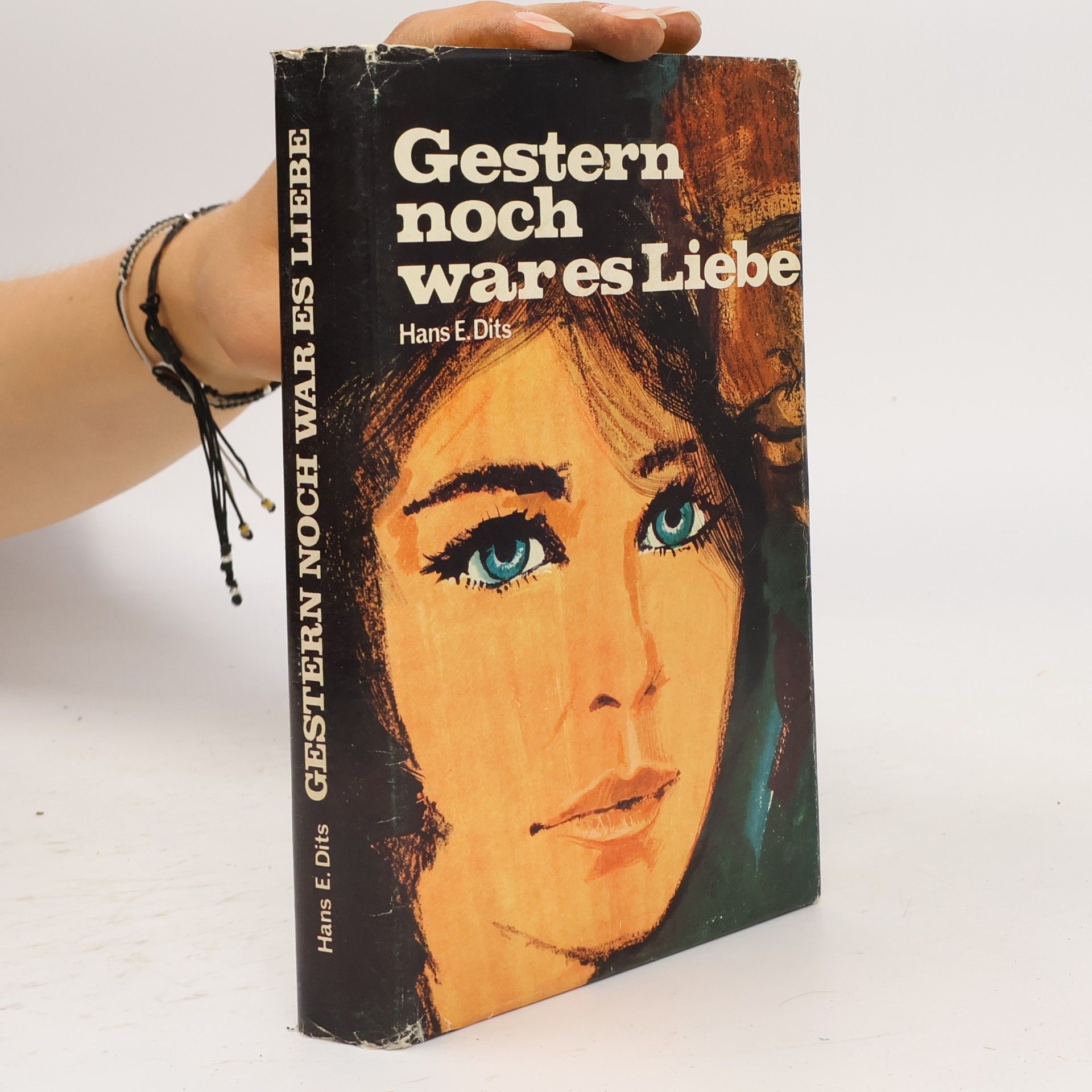 Hans E. Dits Gestern noch wares Liebe