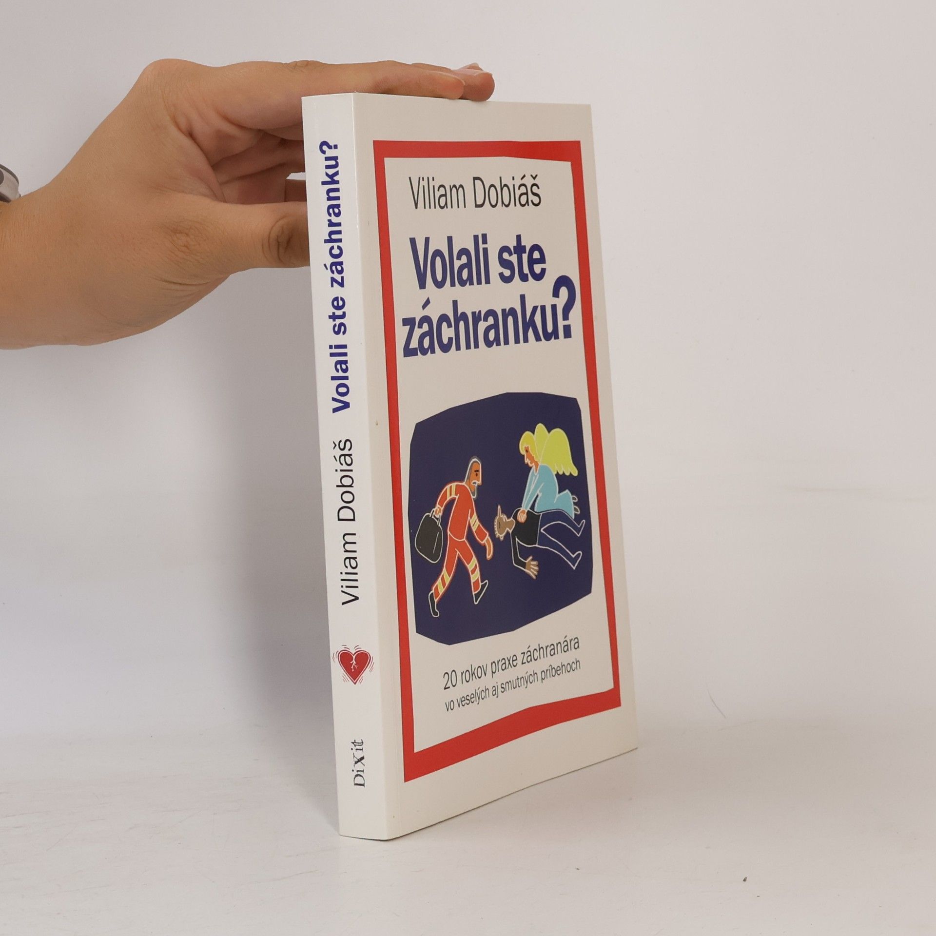 Volali ste záchranku?