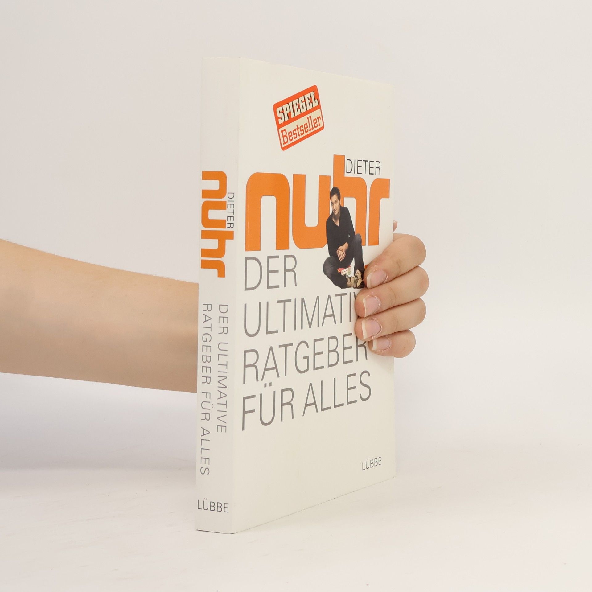 Dieter Nuhr Der ultimative Ratgeber für alles