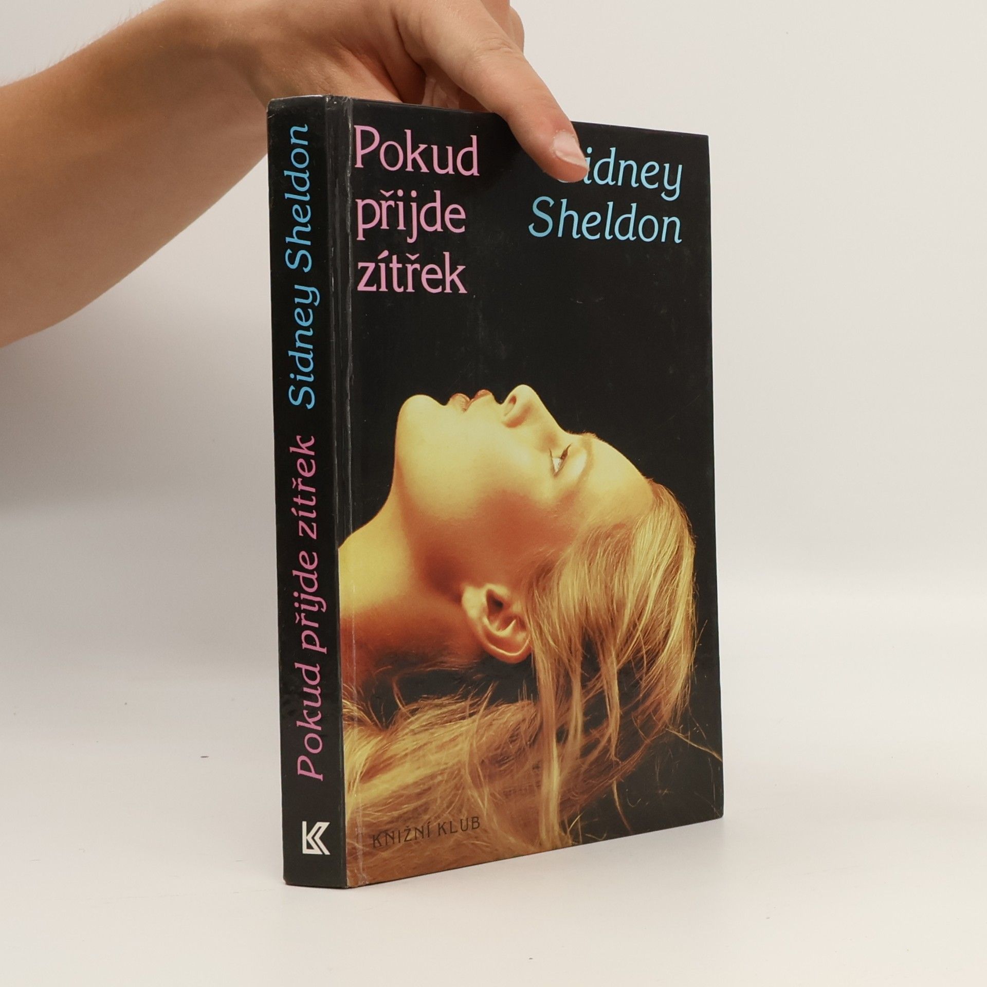Sidney Sheldon Pokud přijde zítřek