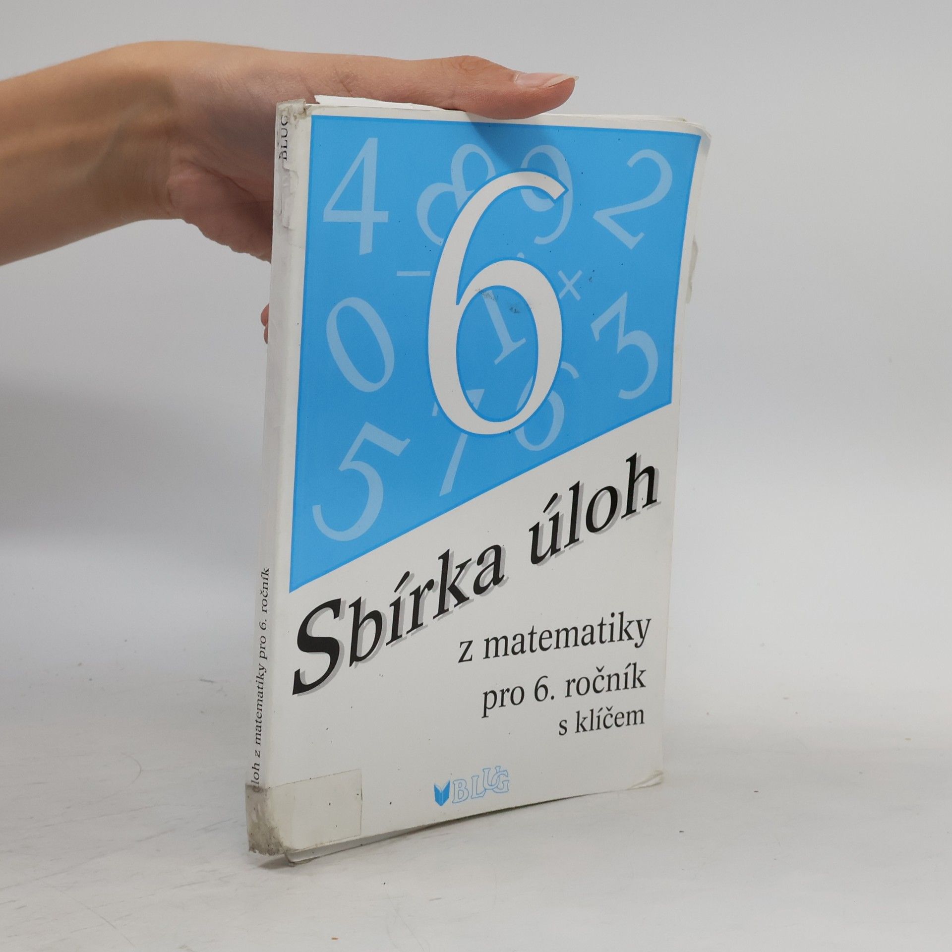 Emílie Ženatá Sbírka úloh z matematiky pro 6. ročník : s klíčem