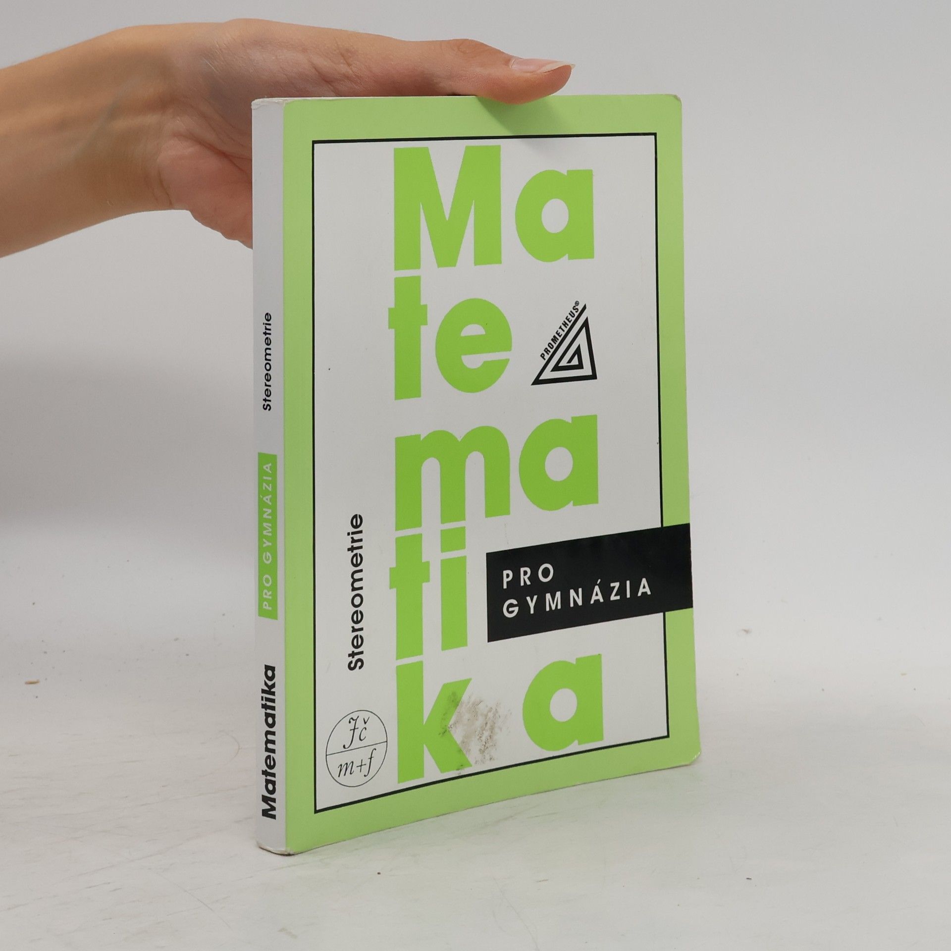 Eva Pomykalová Matematika pro gymnázia. Stereometrie