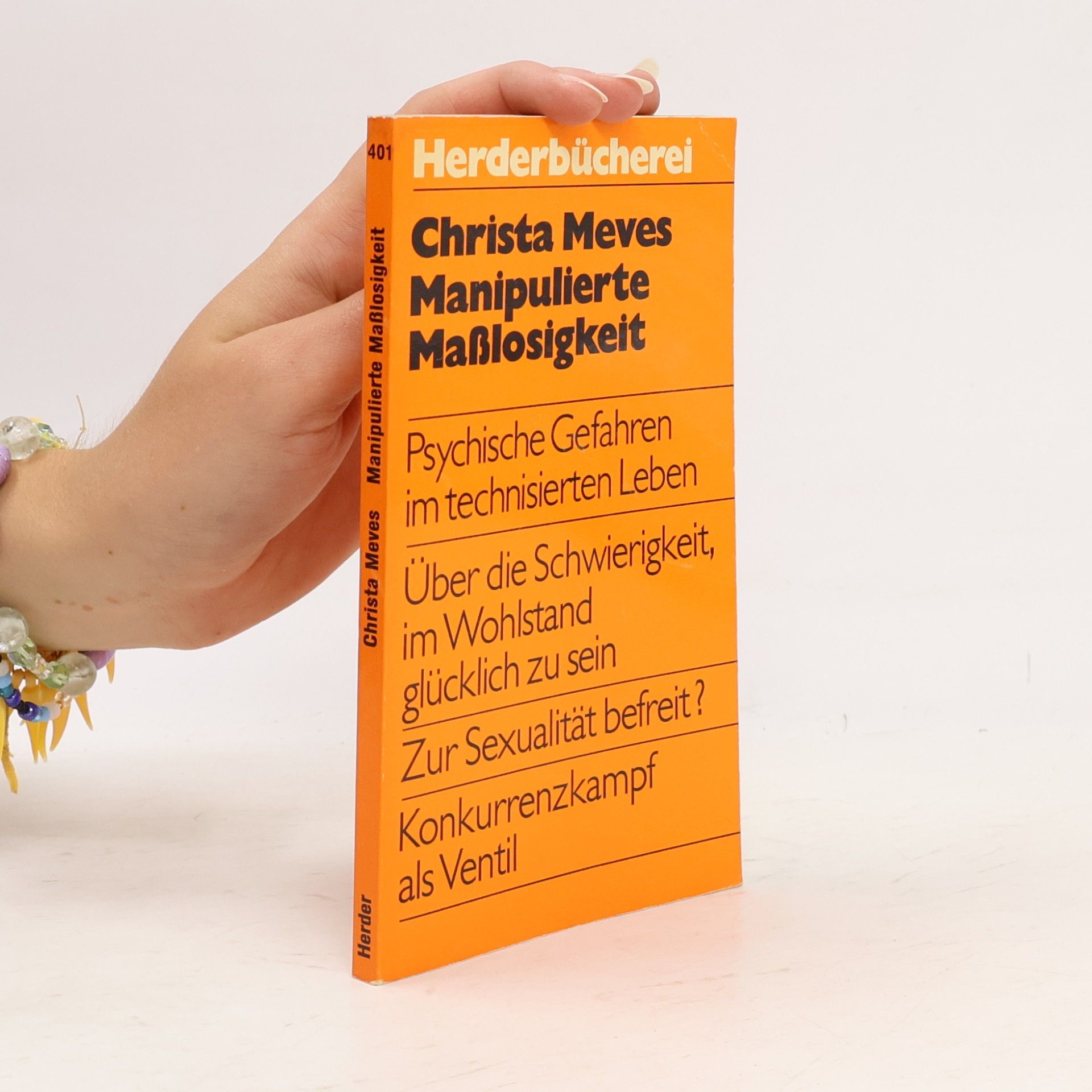 Christa Meves Manipulierte Maßlosigkeit