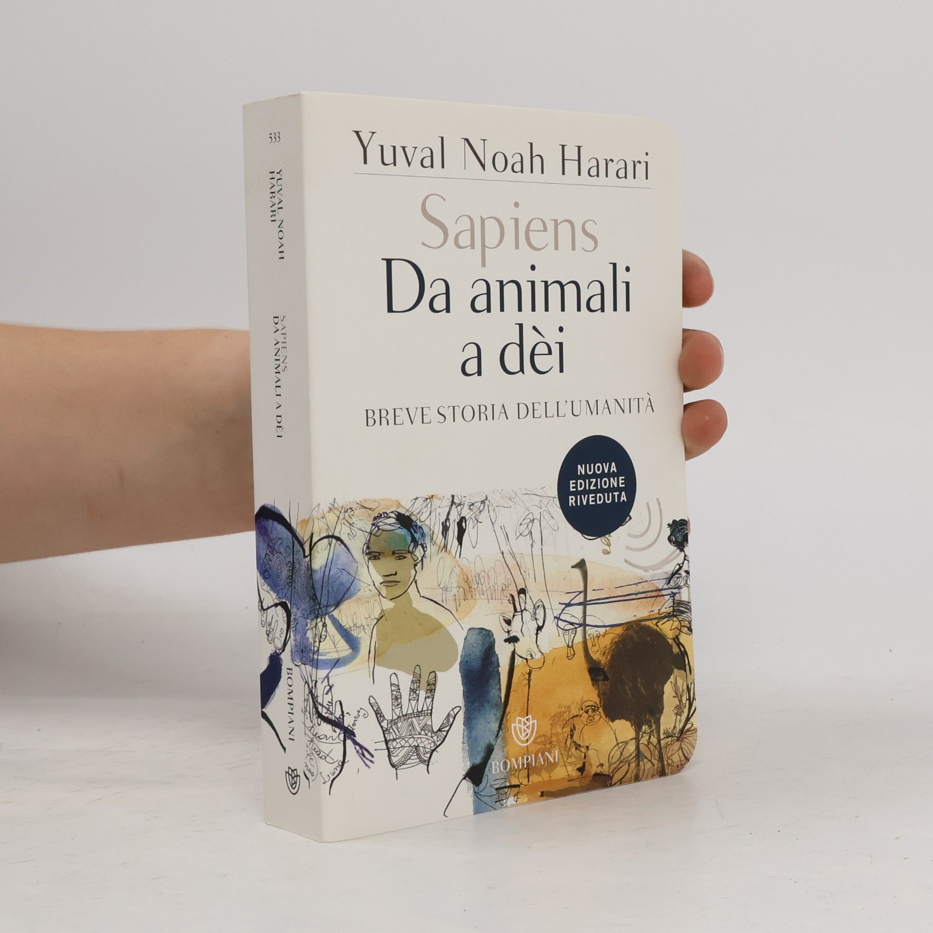 Yuval Noah Harari Sapiens. Da animali a dèi