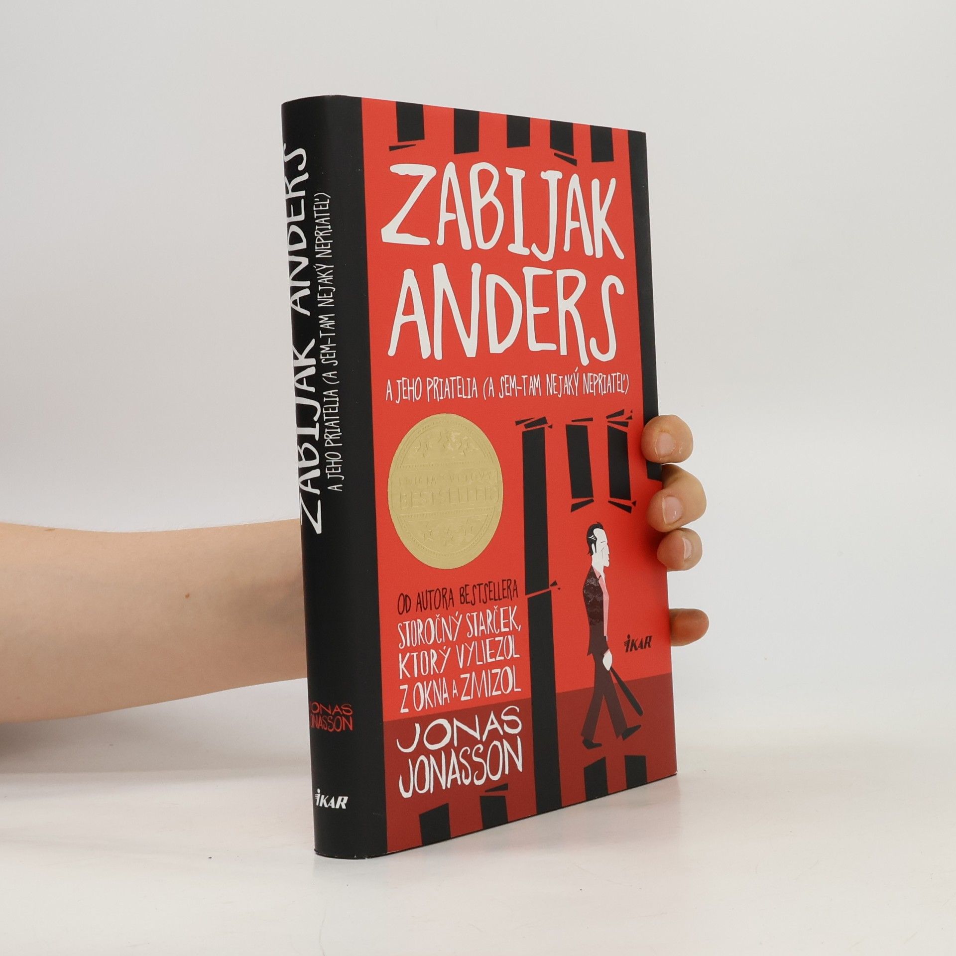 Jonas Jonasson Zabijak Anders a jeho priatelia