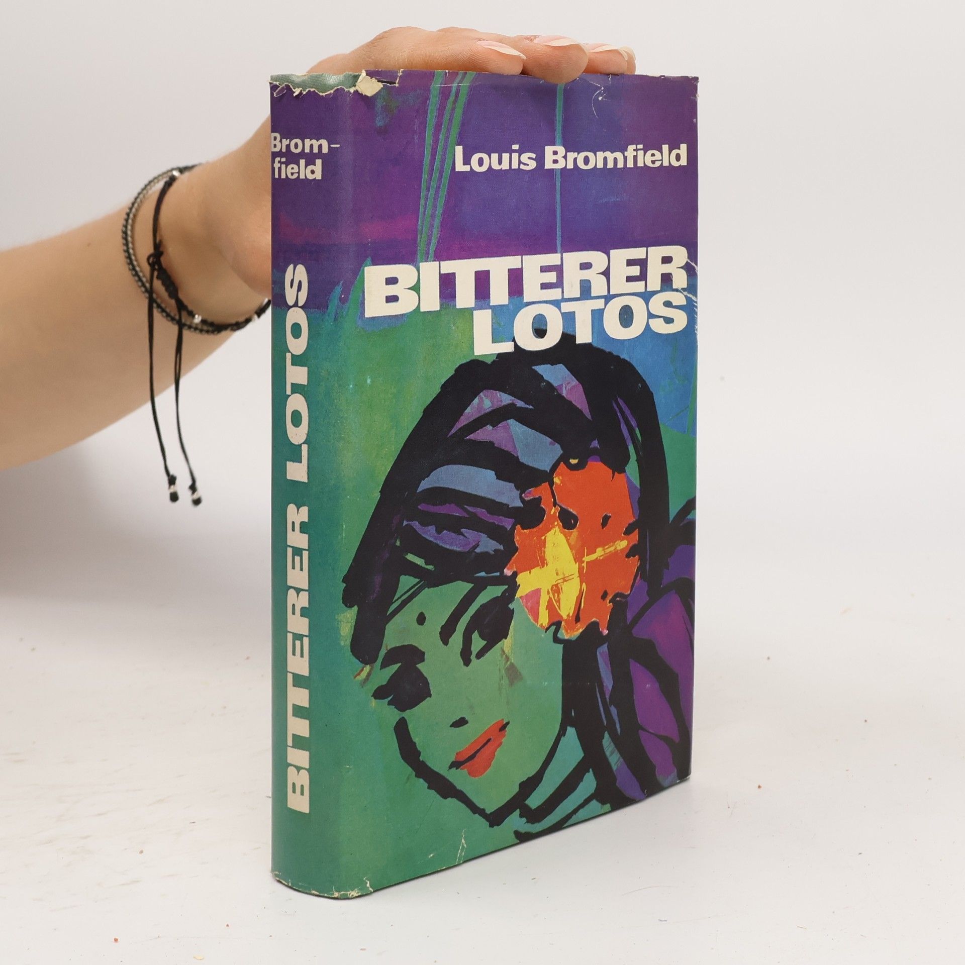 Louis Bromfield Bitterer Lotos