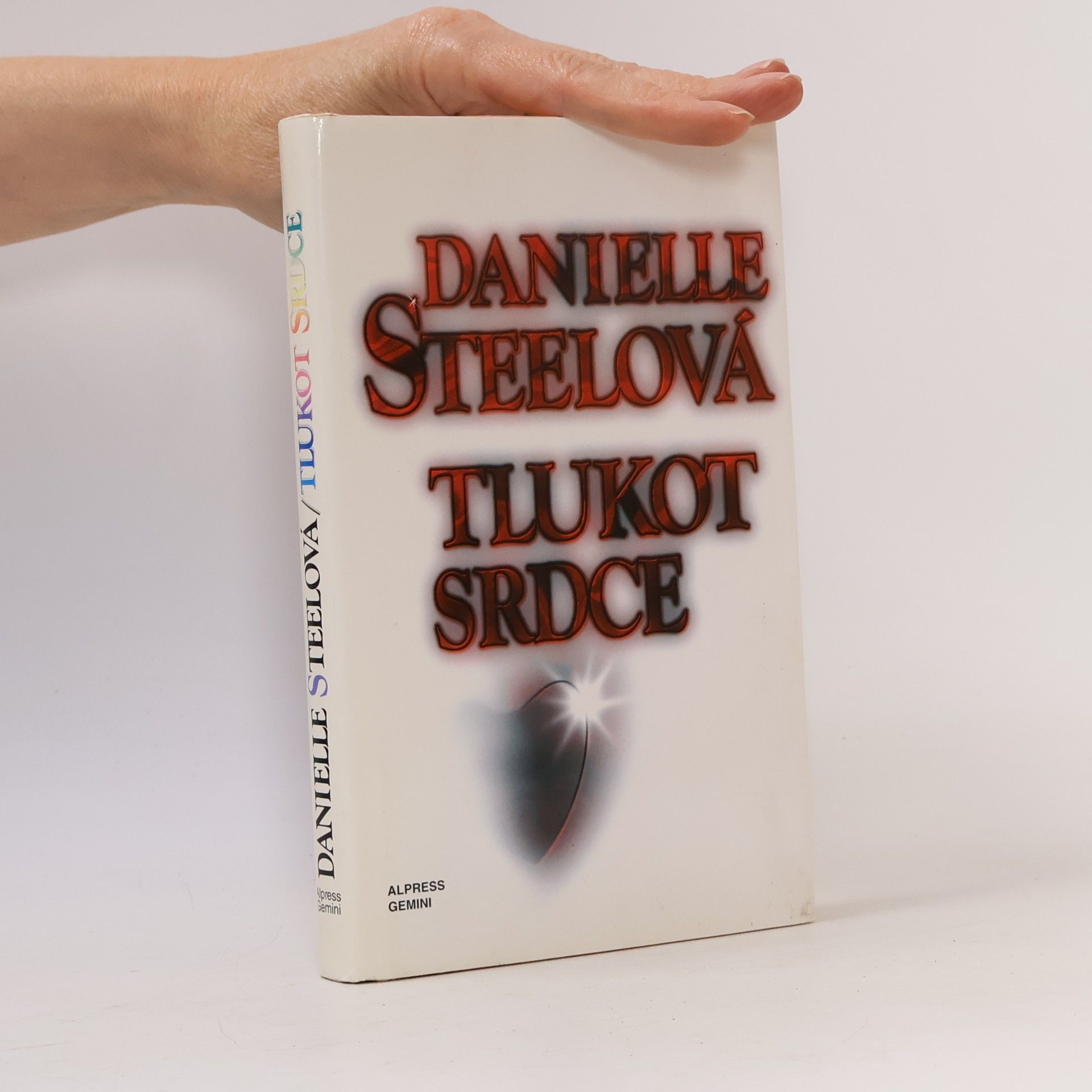 Danielle Steel Tlukot srdce