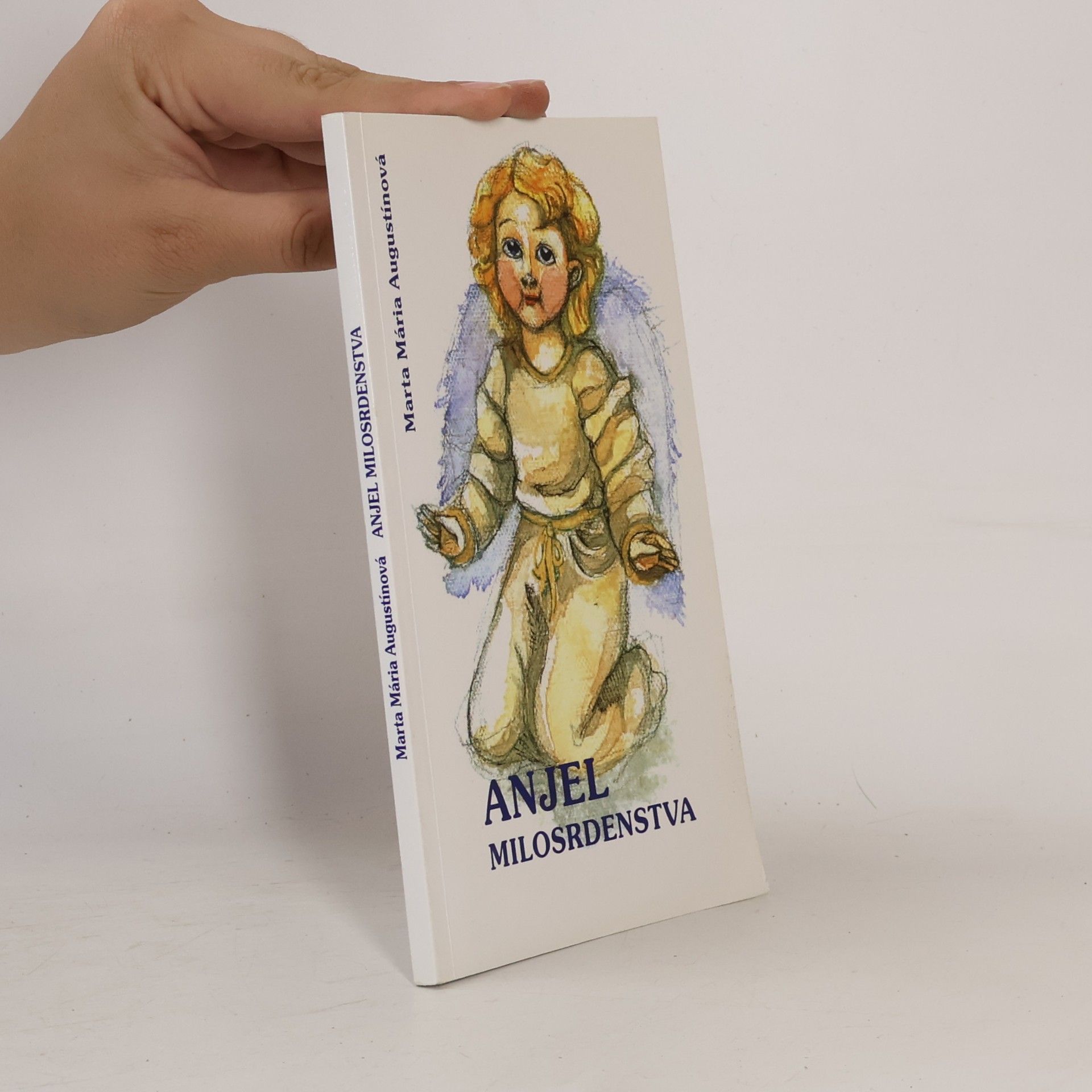 Marta Mária Augustínová Anjel milosrdenstva