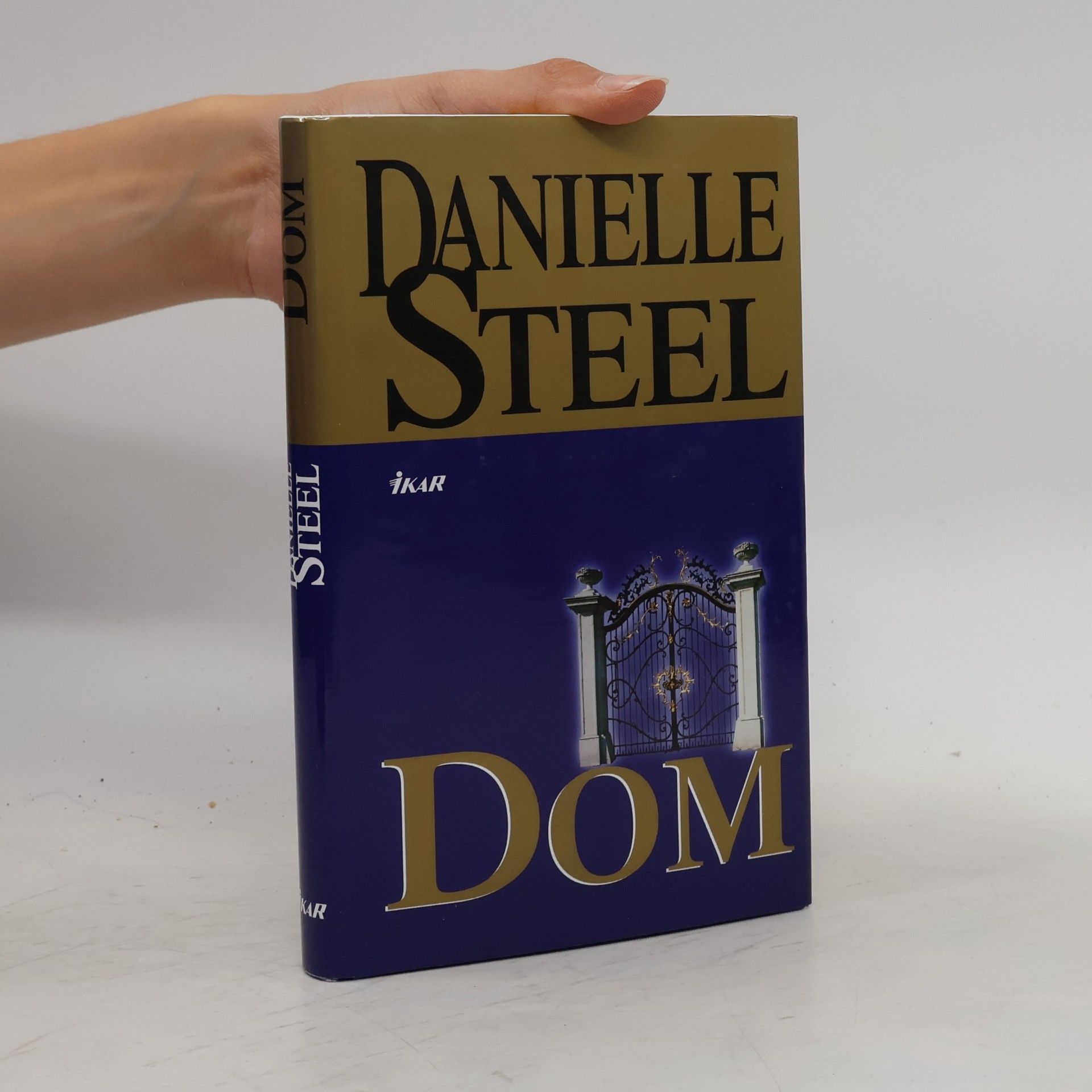 Danielle Steel Dom