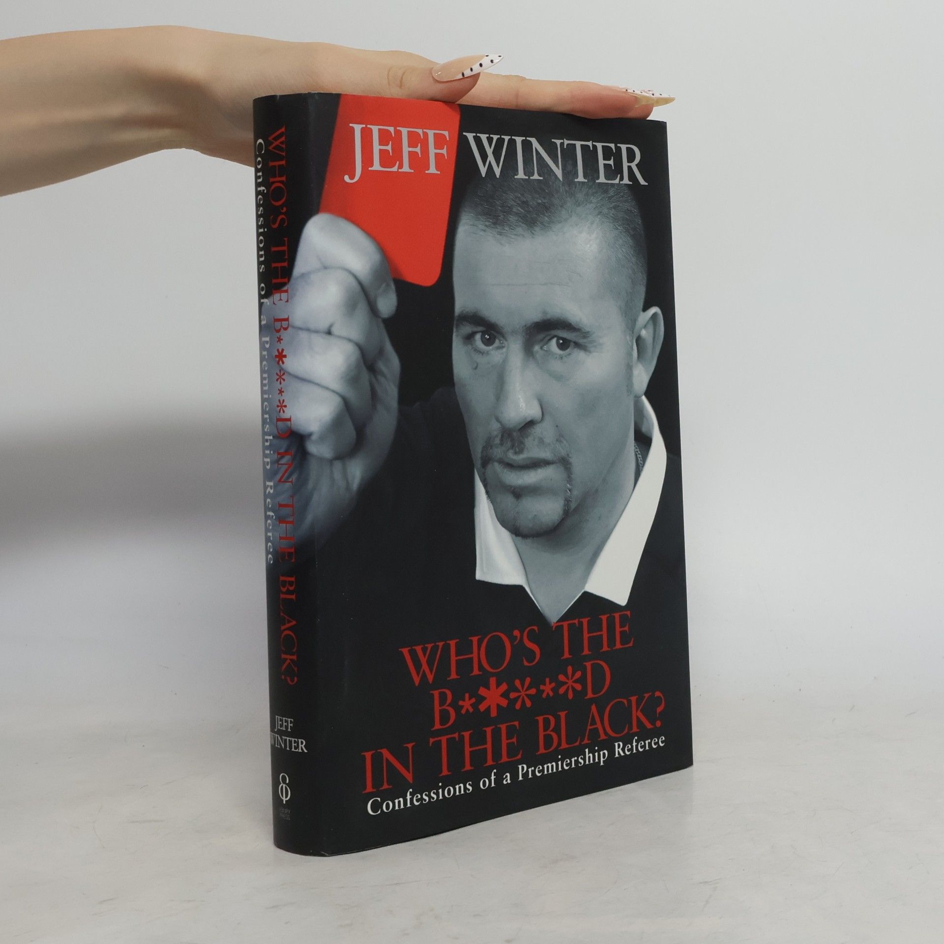 Jeff Winter Who's the B*****d in the Black?