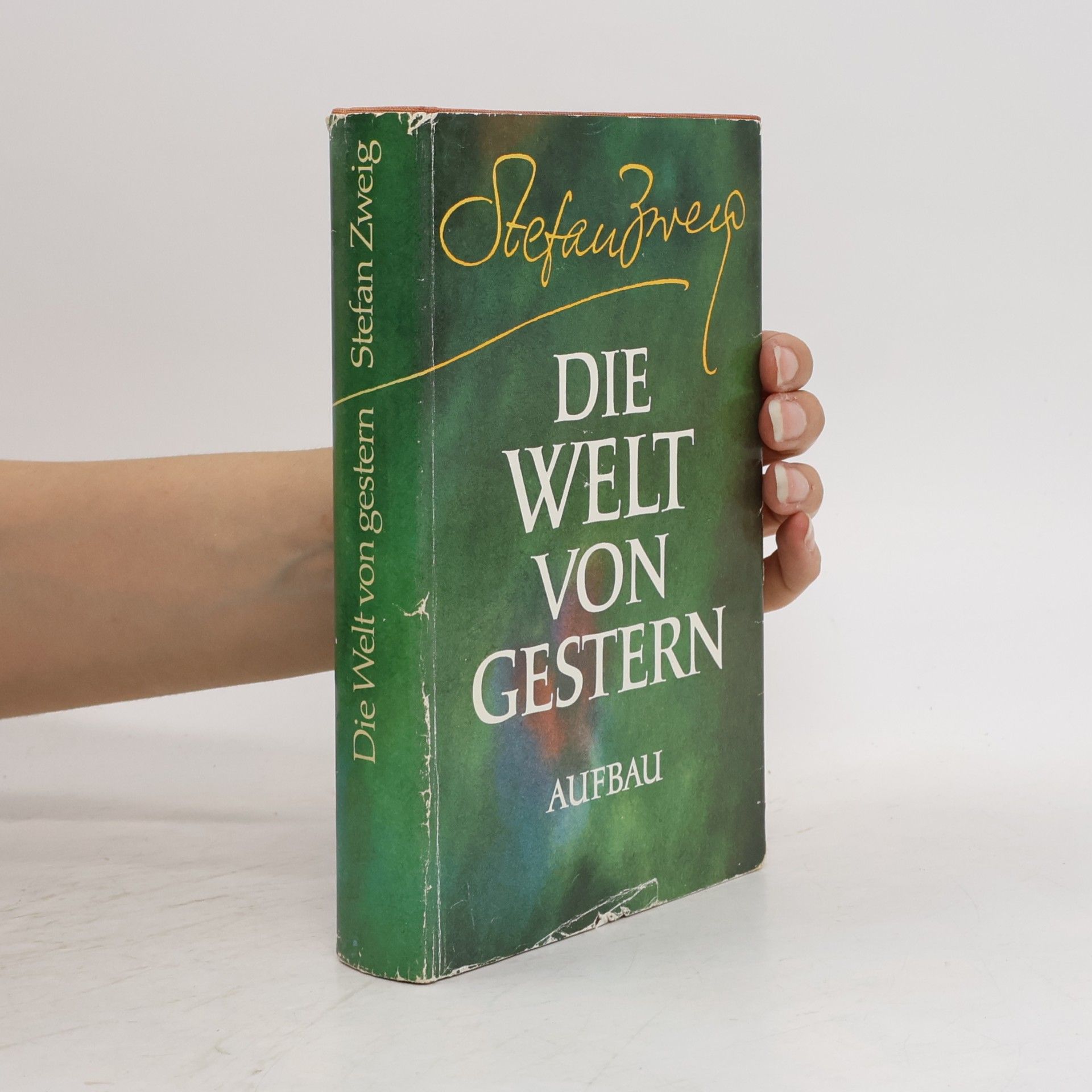 Stefan Zweig Die Welt von gestern