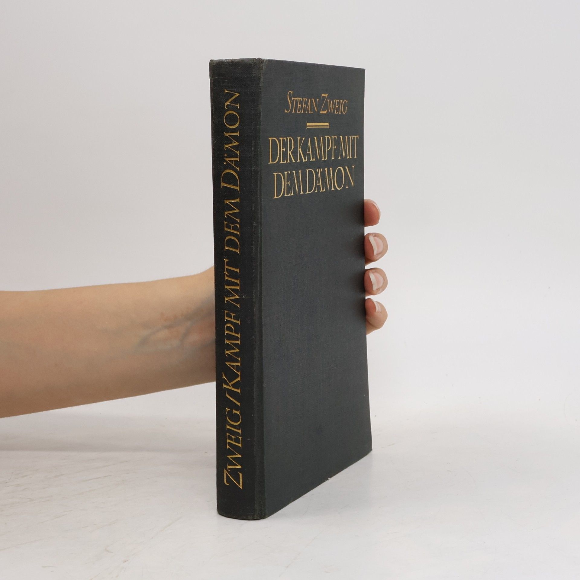 Stefan Zweig Der Kampf mit dem Dämon