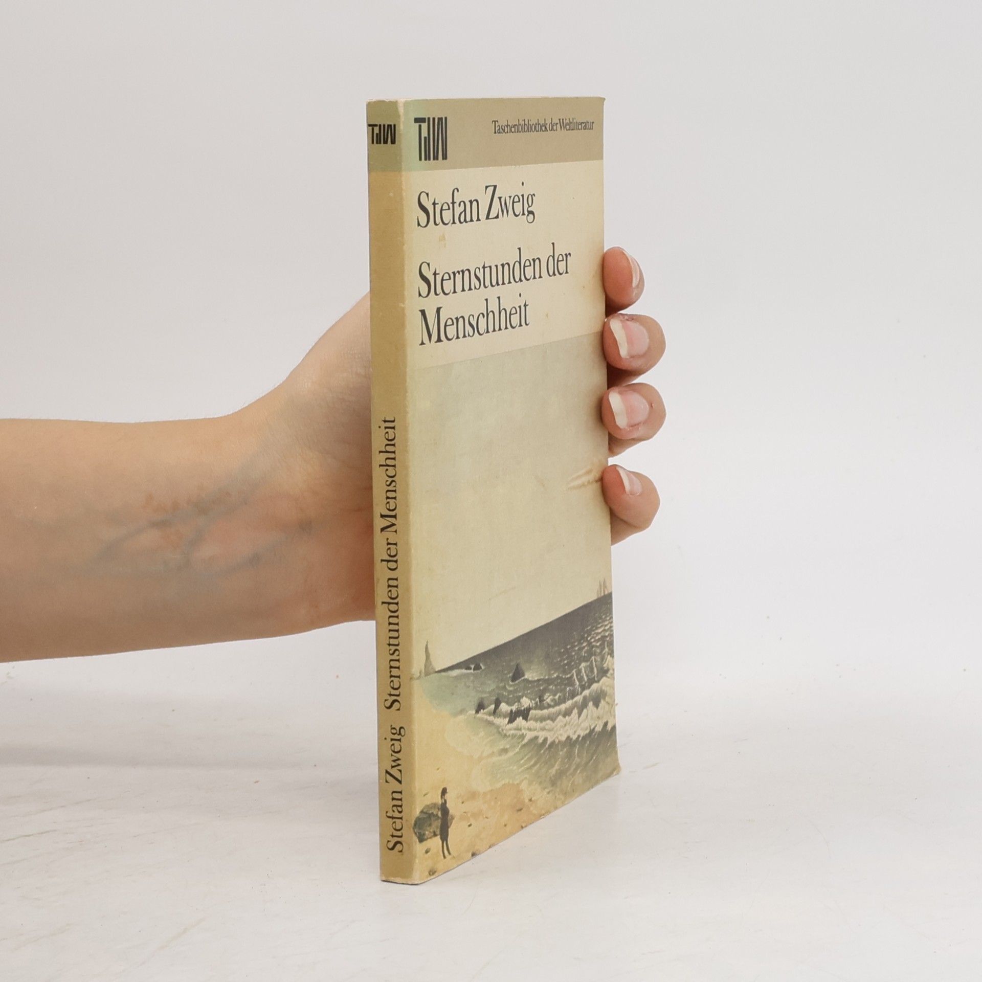 Stefan Zweig Sternstunden der Menschheit