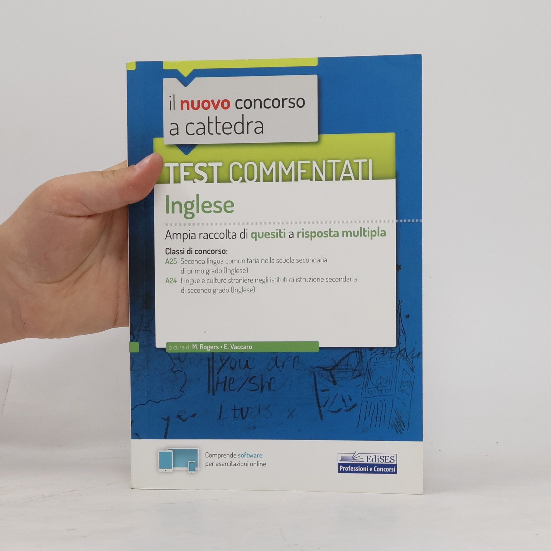 M. Rogers Il Nuovo Concorso a Cattedra - 4: Test commentati Inglese