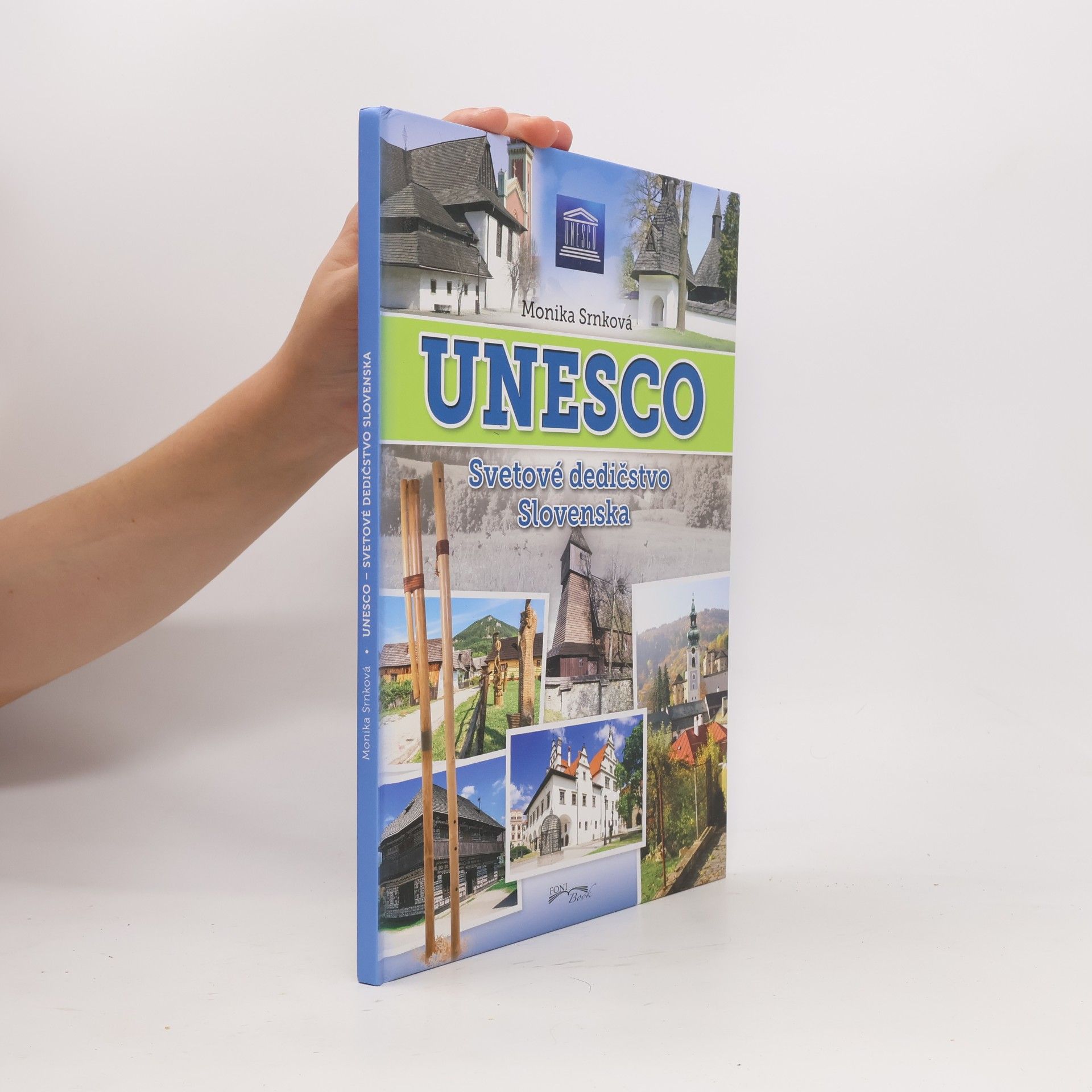 Unesco : Lokality svetového dedičstva na Slovensku