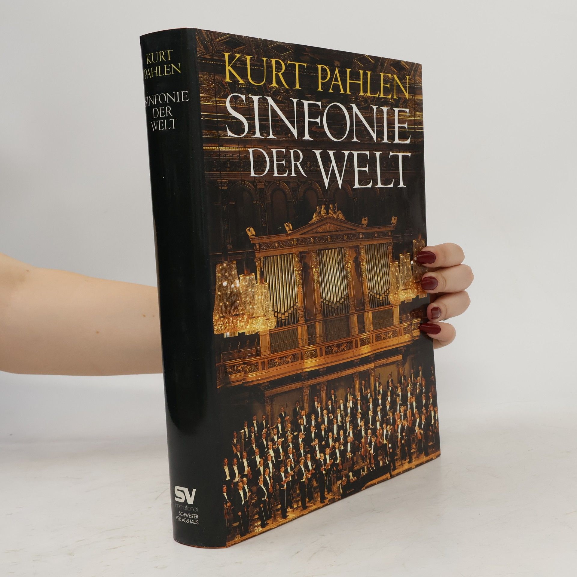 Kurt Pahlen Sinfonie der Welt