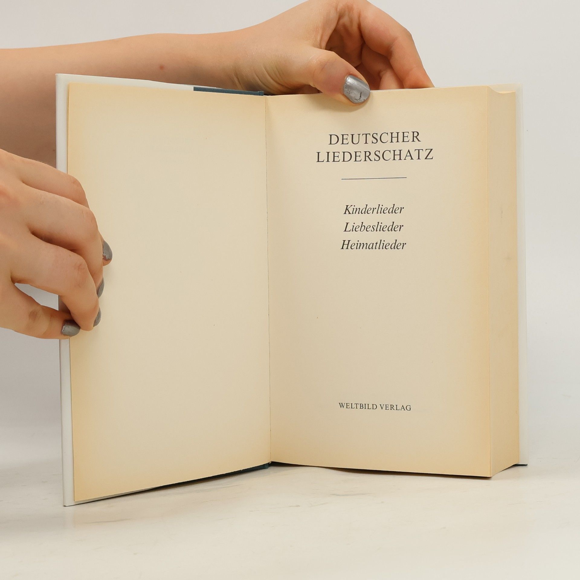 Collectif d'auteurs Deutscher Liederschatz: Kinderlieder. Liebeslieder. Heimatlieder