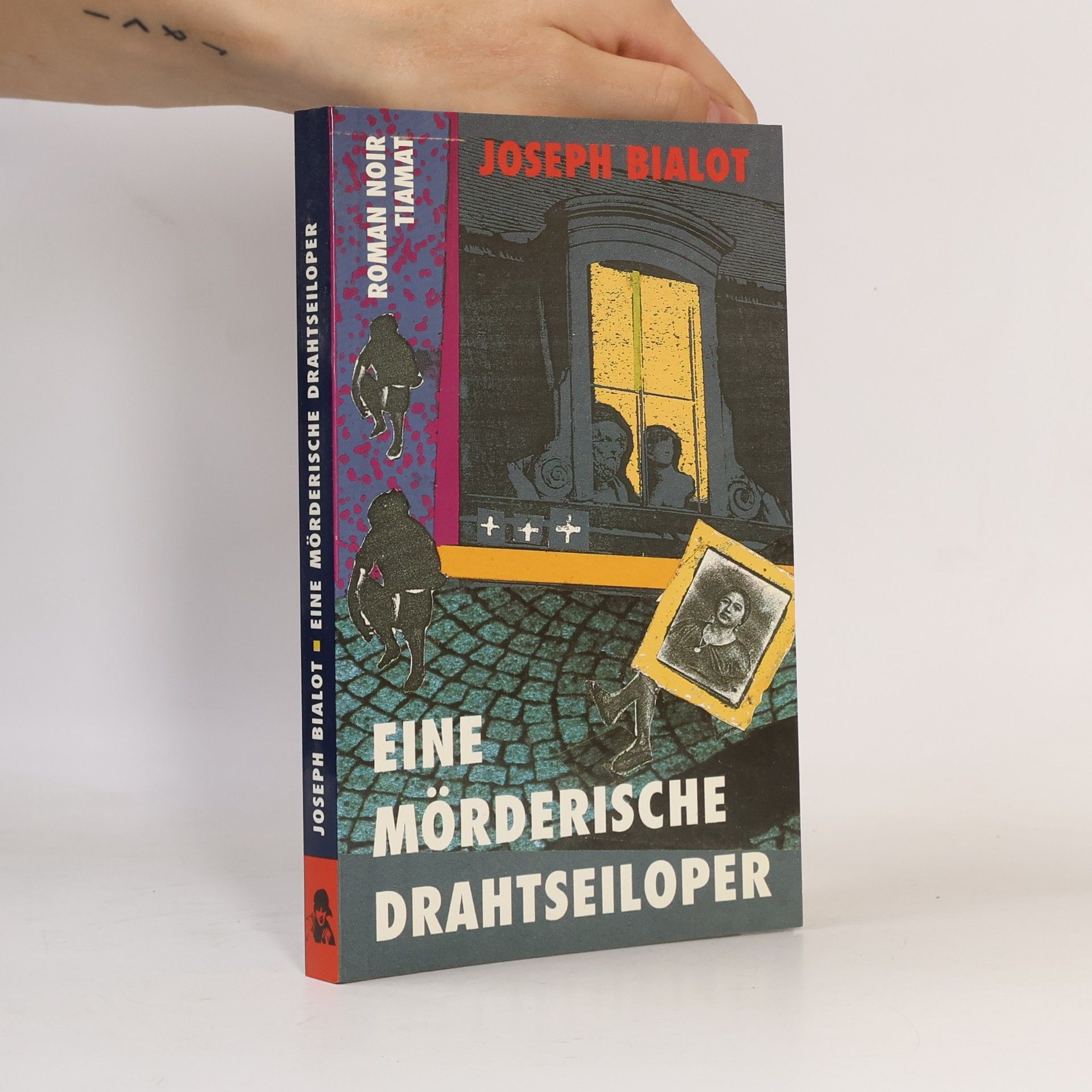 Joseph Bialot Eine mörderische Drahtseiloper