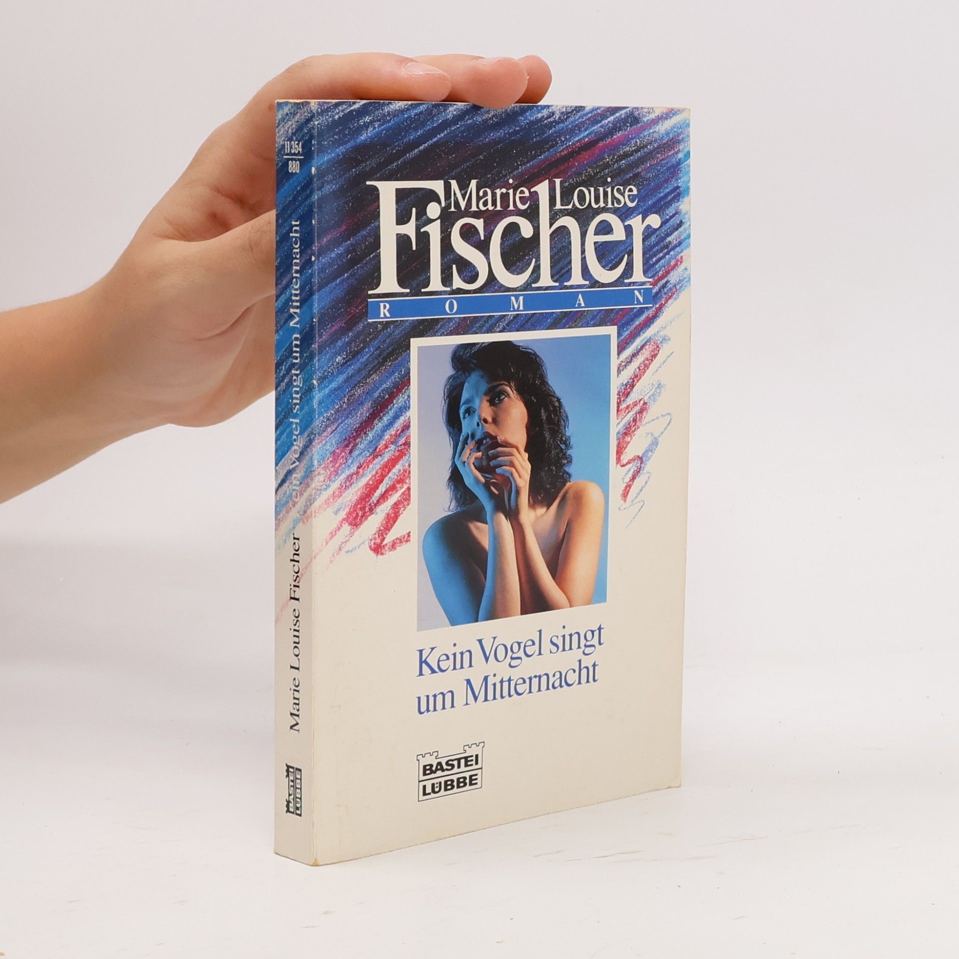 Marie Louise Fischer Kein Vogel singt um Mitternacht