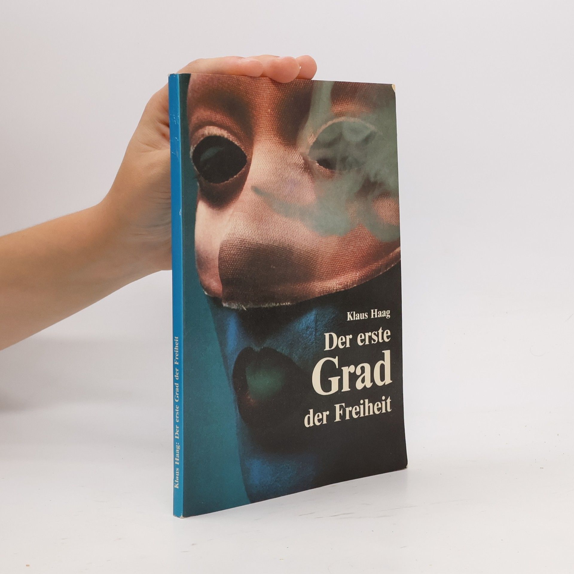 Der erste Grad der Freiheit