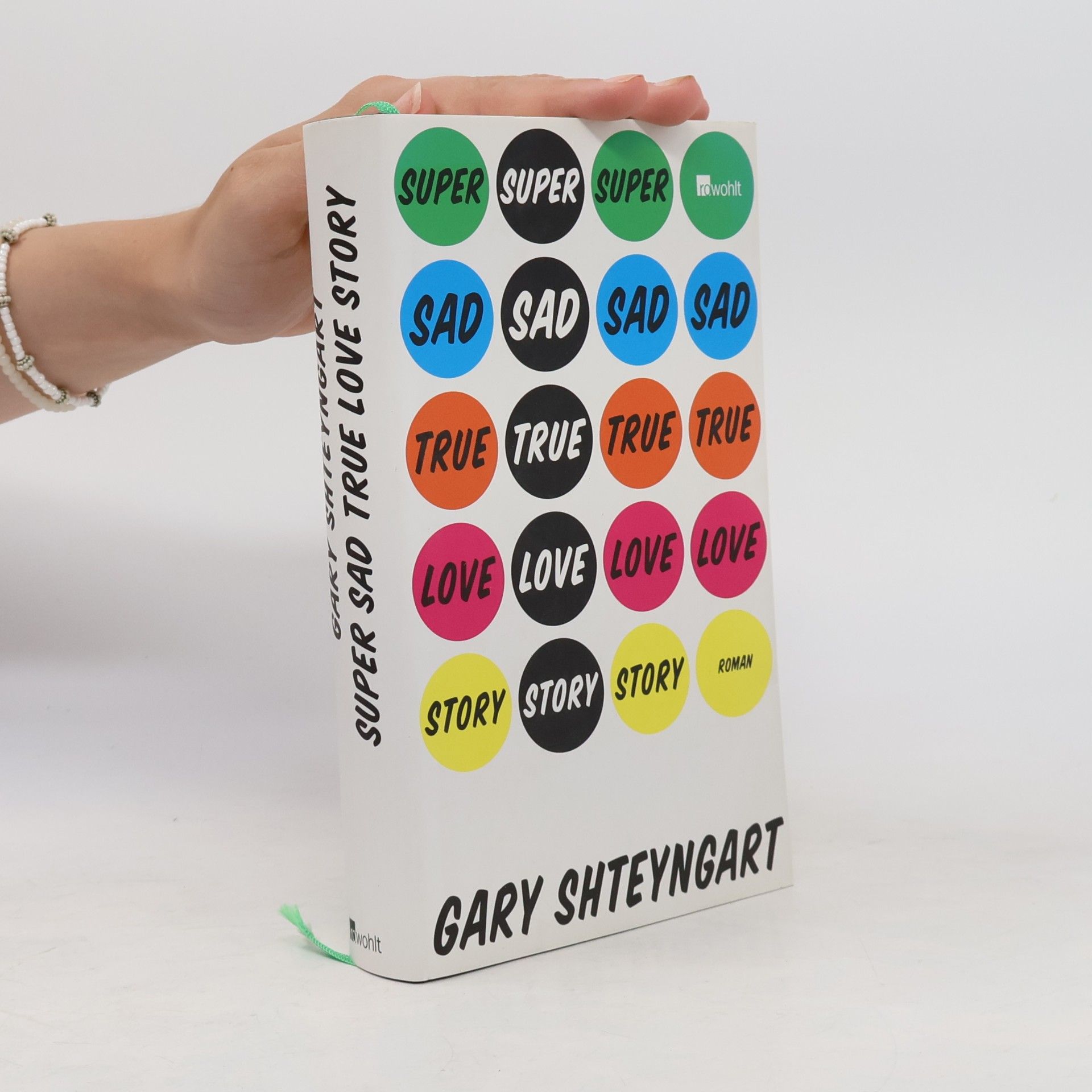 Gary Shteyngart Super Sad True Love Story
