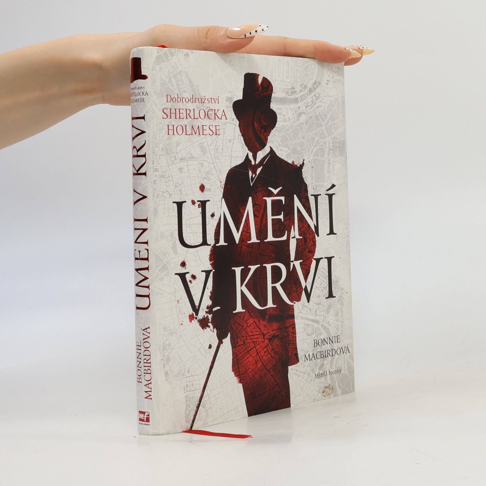 Bonnie MacBird Umění v krvi: Dobrodružství Sherlocka Holmese