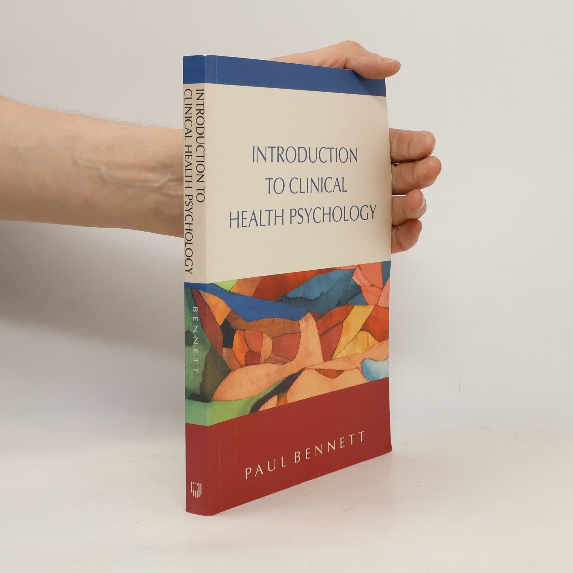 Paul Bennett Introduction To Clinical Health Psychology