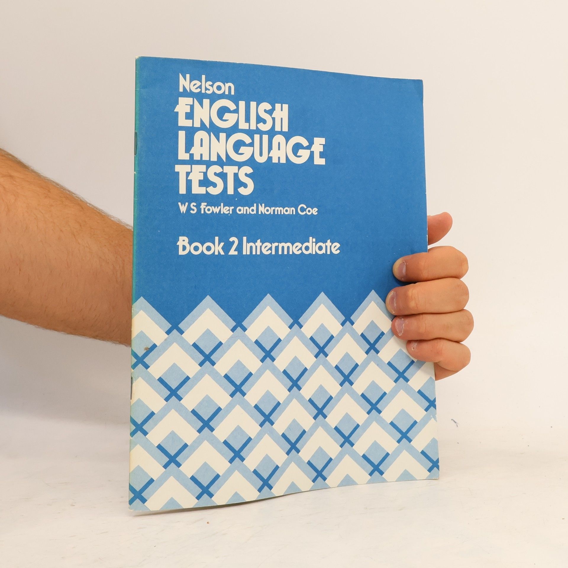 William Scott Fowler Nelson English Language Tests 2. Intermediate