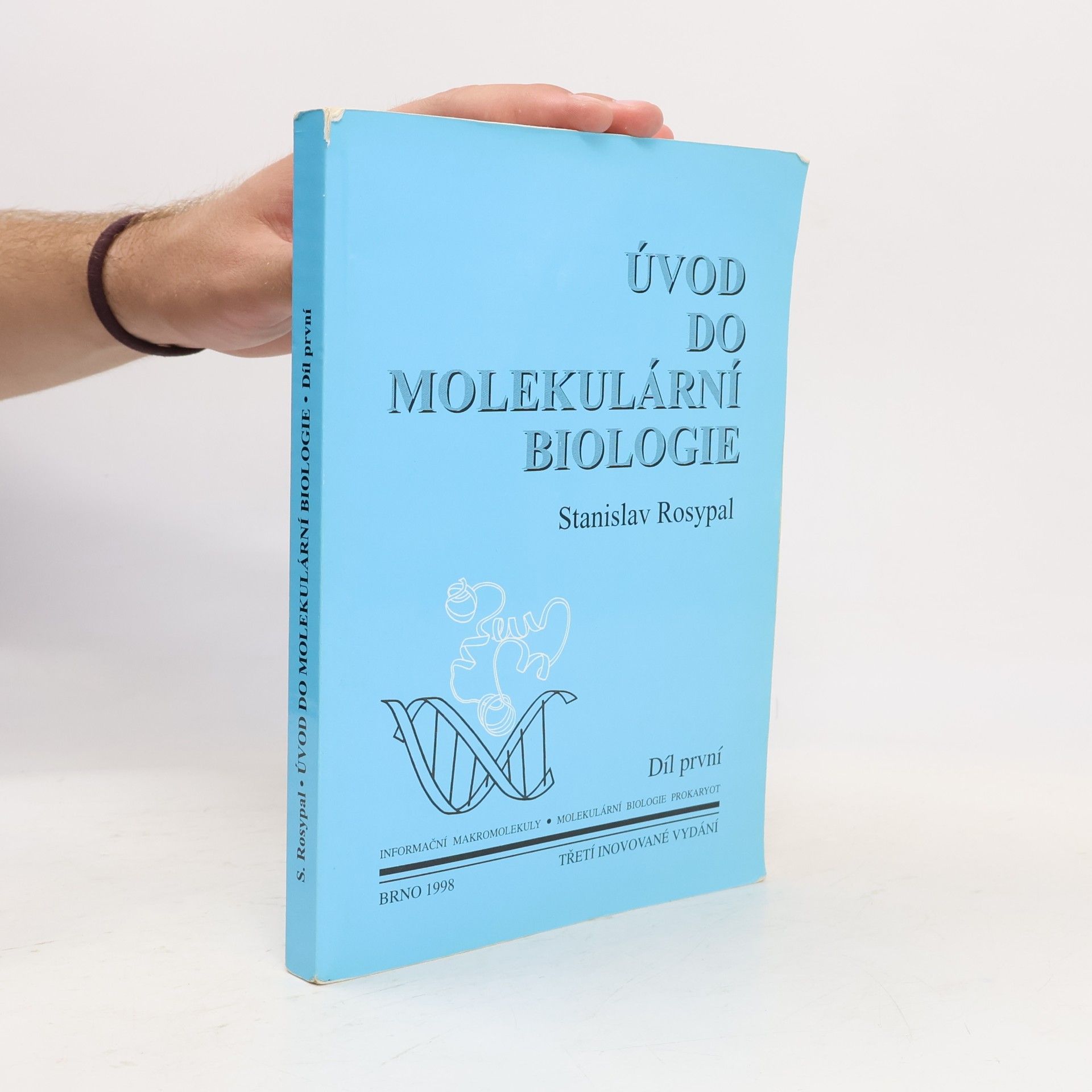 Úvod do molekulární biologie. Díl první