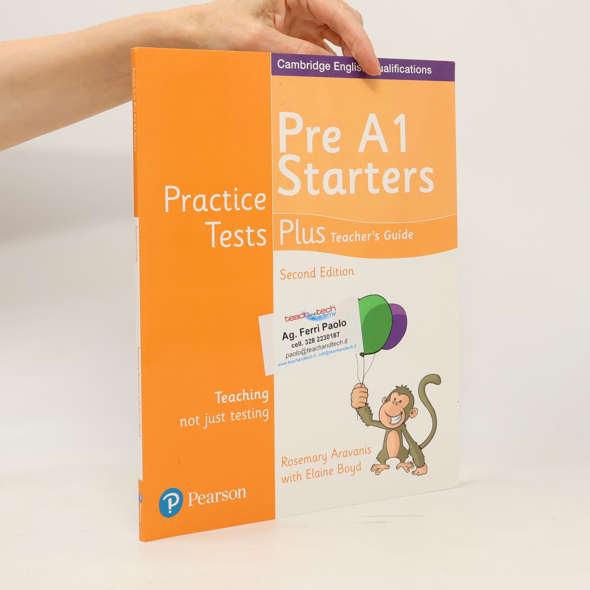 Rosemary Aravanis Cambridge English Qualifications: Practice Tests Plus Pre A1 Starters Teacher's Guide - Second Edition